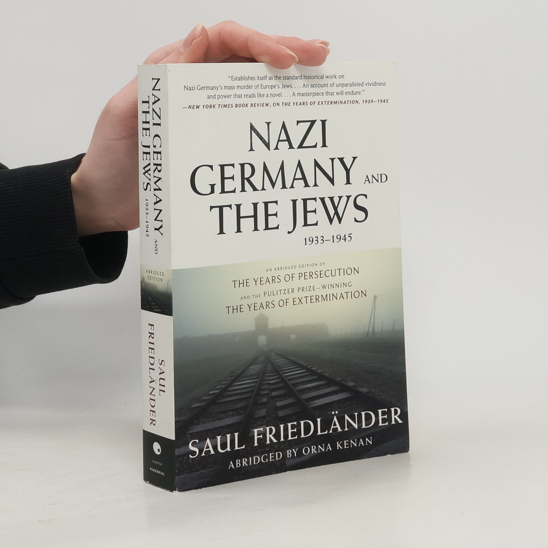 Saul Friedländer Nazi Germany and the Jews, 1933-1945