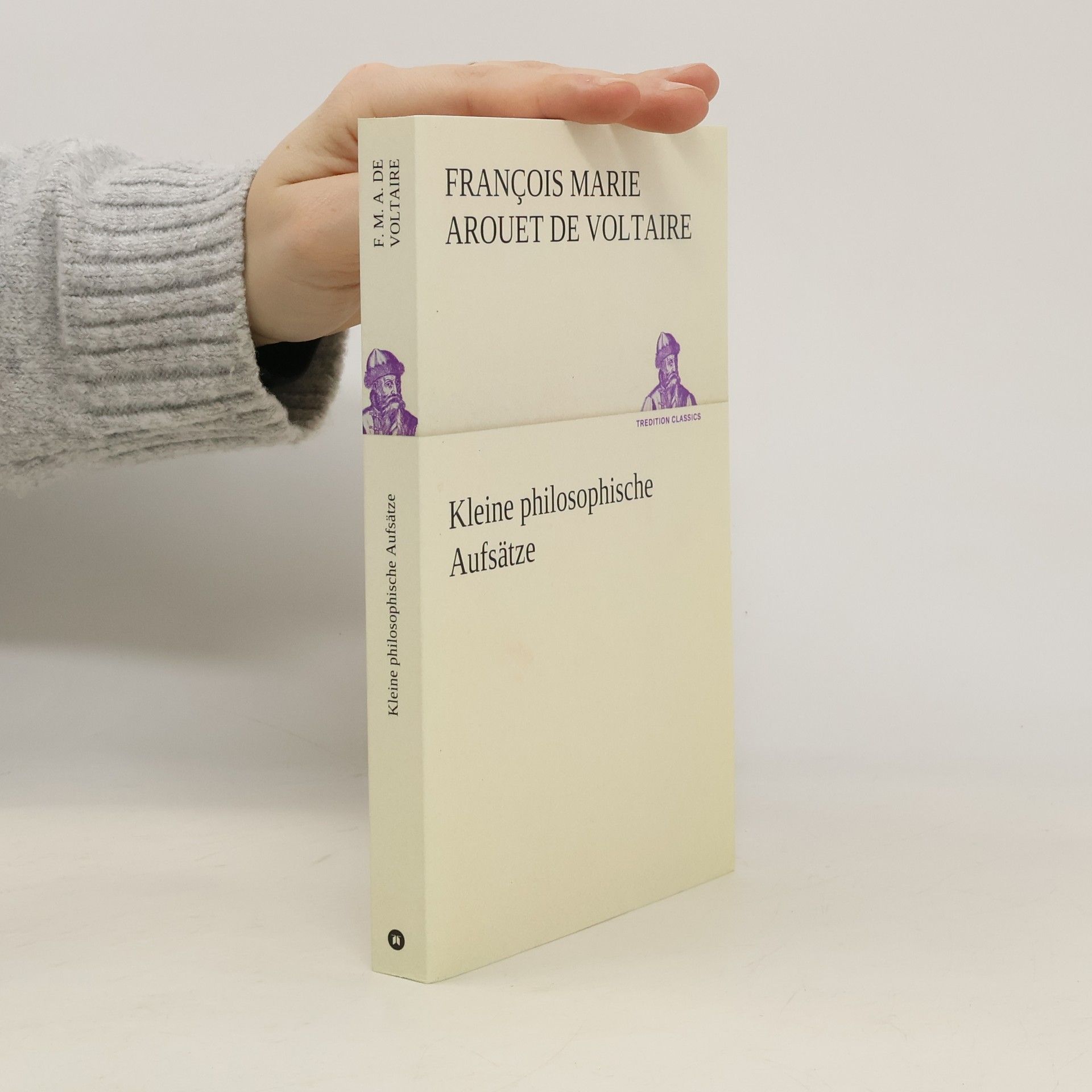 Voltaire Tredition Classics: Kleine philosophische Aufsätze