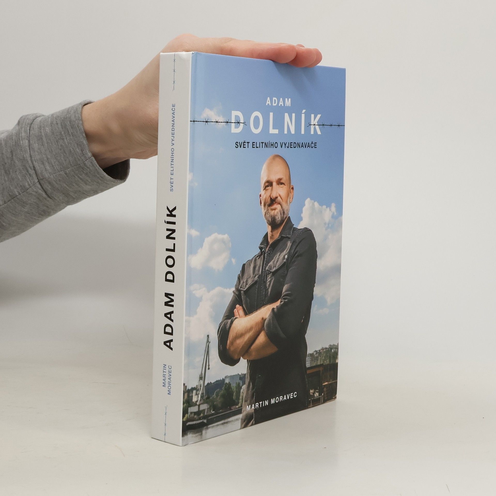 Adam Dolník. Svět elitního vyjednavače