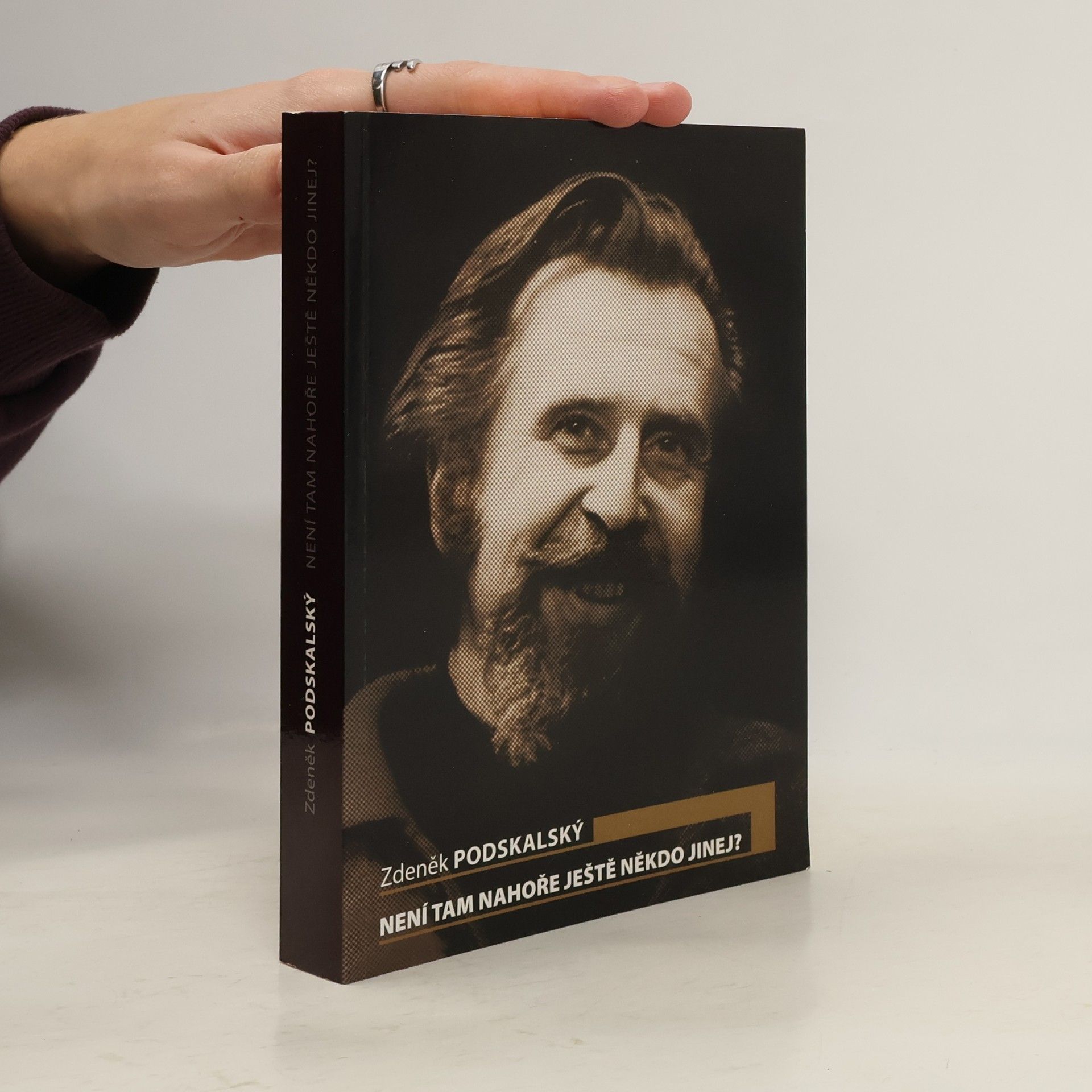 Není tam nahoře ještě někdo jinej?