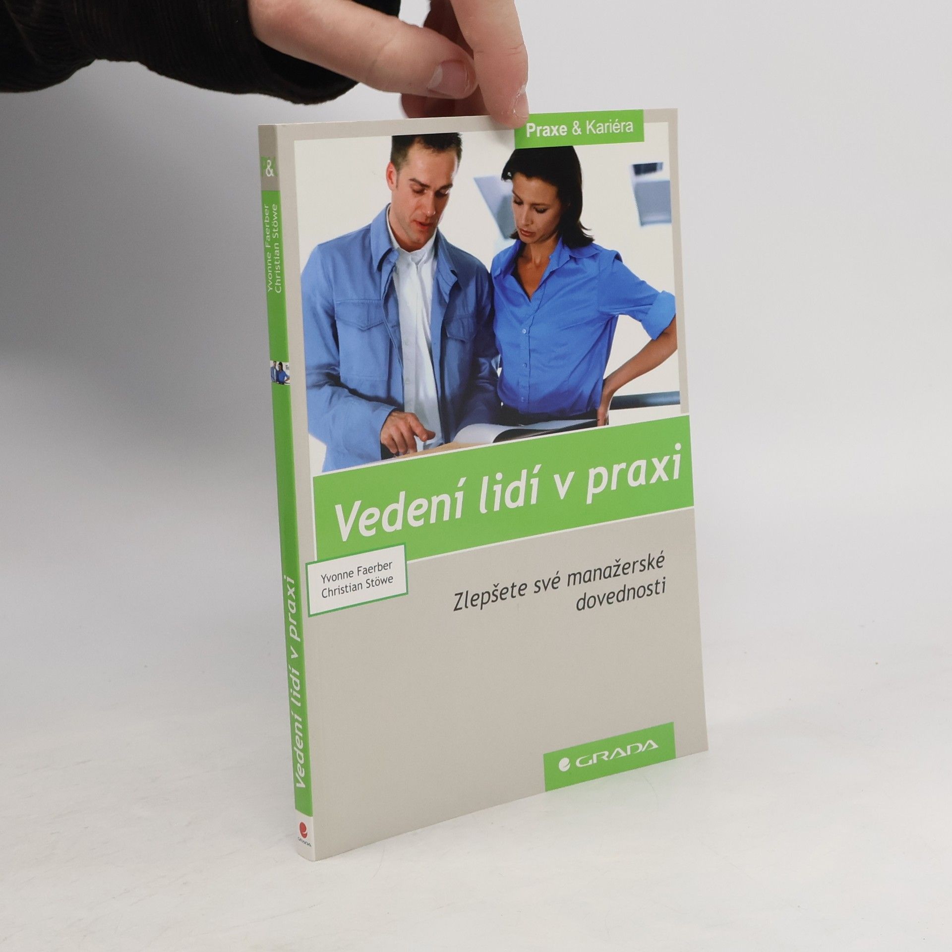 Yvonne Faerber Vedení lidí v praxi. Zlepšete své manažerské dovednosti