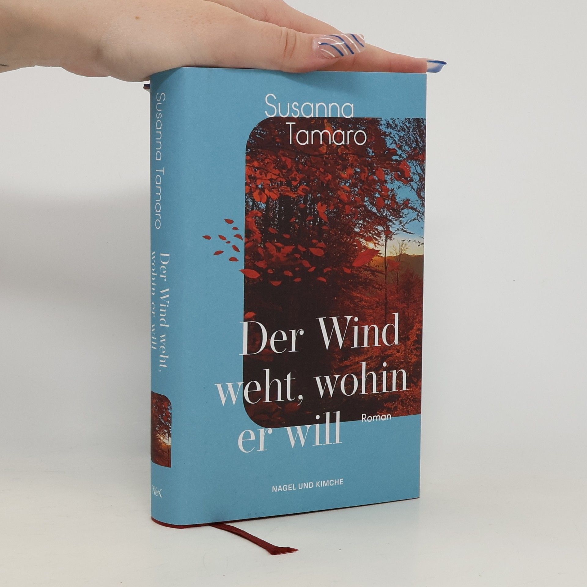 Susanna Tamaro Der Wind weht, wohin er will. Roman | Eine Meditation über die Liebe und das Leben - von der italienischen Weltbestseller-Autorin »Geh wohin dein Herz dich trägt« | ein emotionaler Italien-Roman