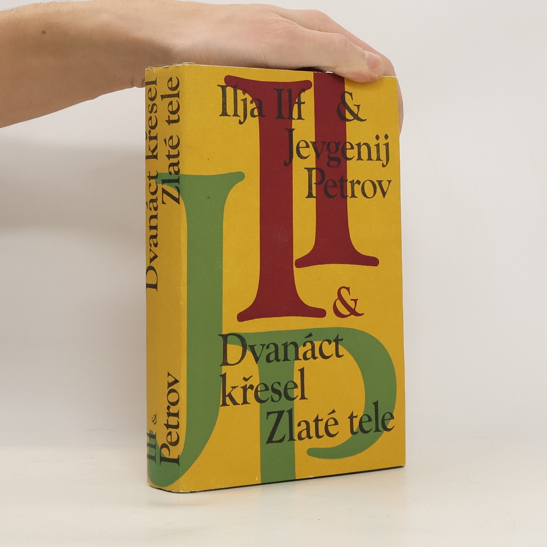 Jevgenij Petrovič Petrov Dvanáct křesel. Zlaté tele