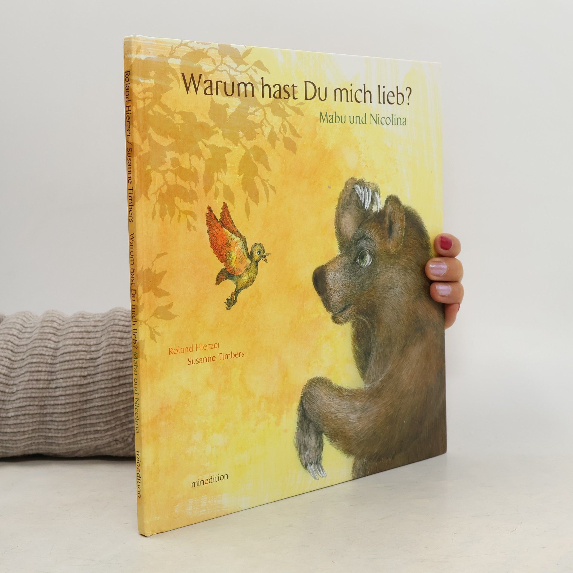 Roland Hierzer Warum hast du mich lieb?