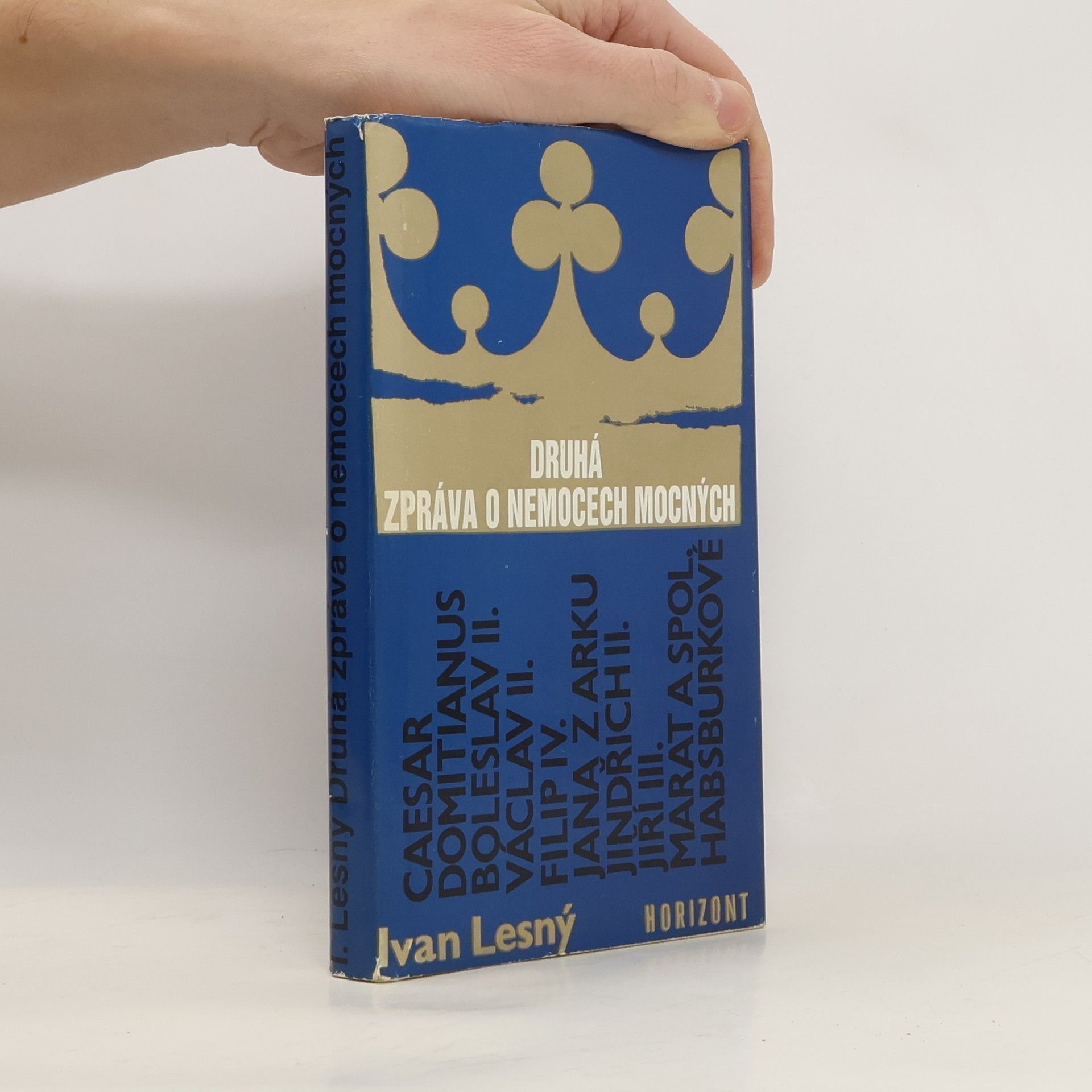 Ivan Lesný Druhá zpráva o nemocech mocných