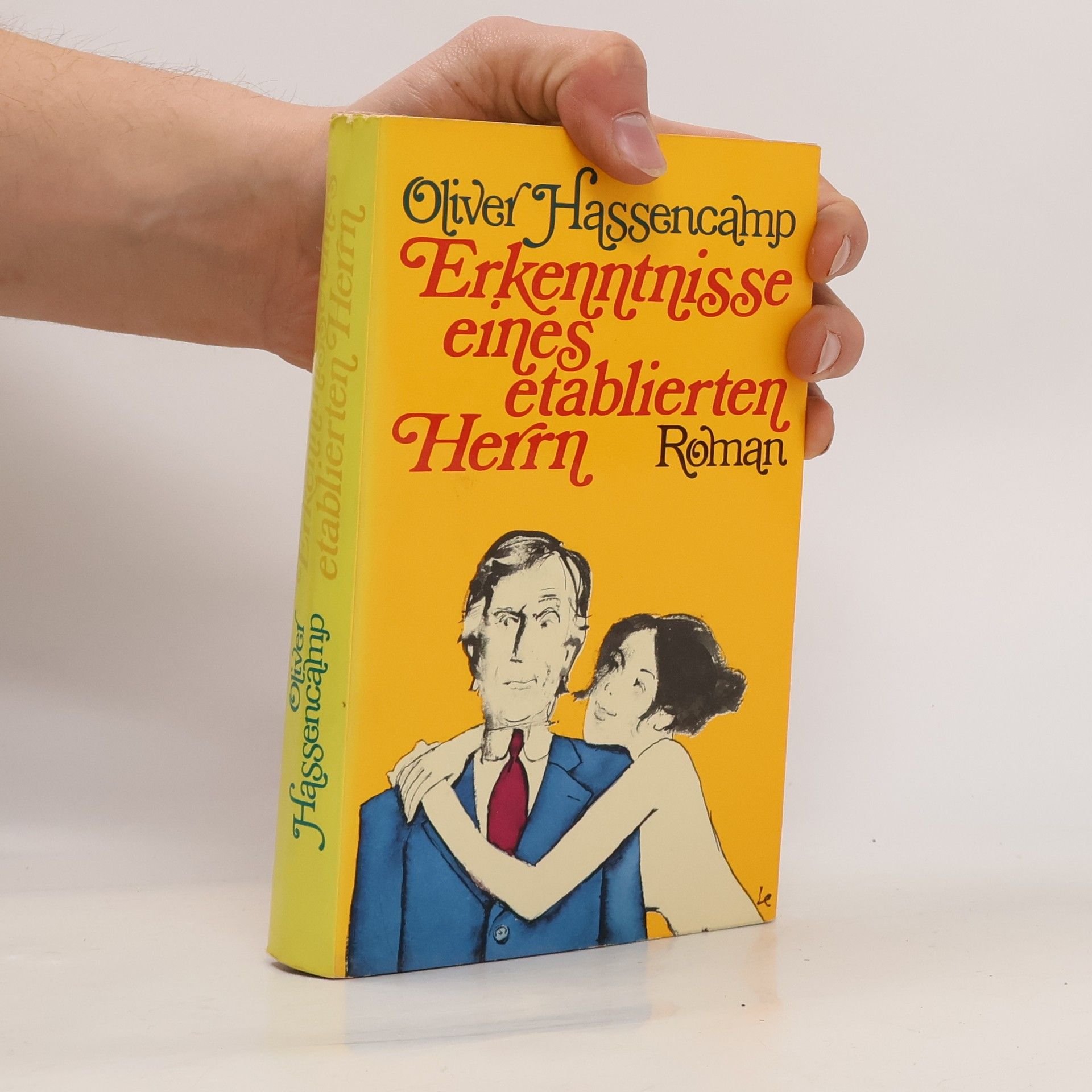 Oliver Hassencamp Erkenntnisse eines etablierten Herrn