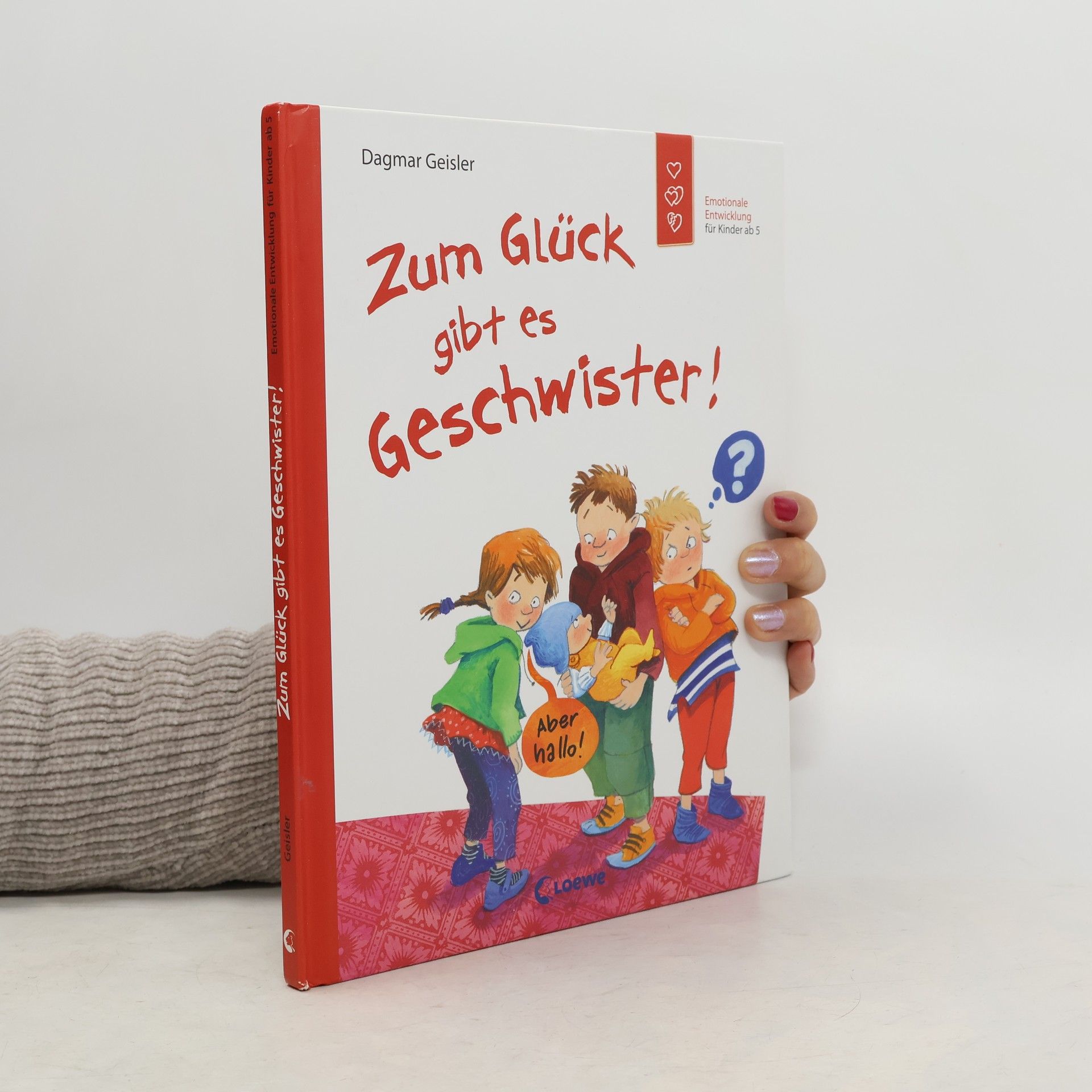 Dagmar Geisler Zum Glück gibt es Geschwister!