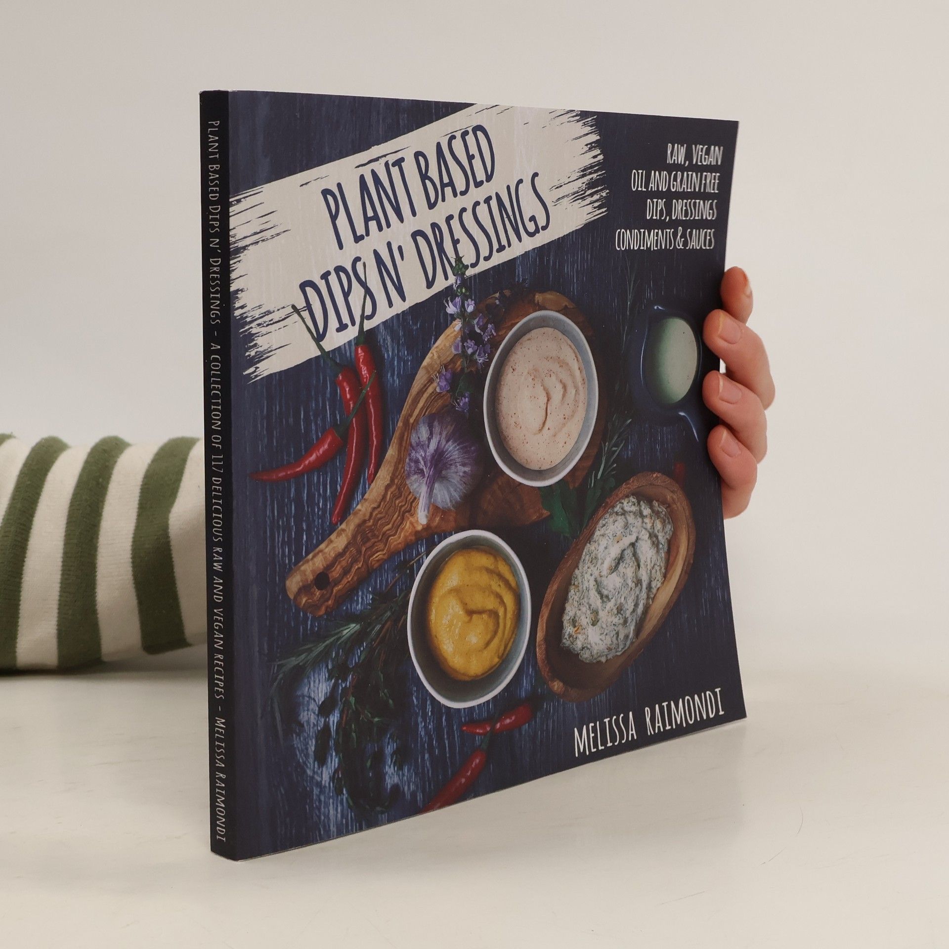 Melissa Raimondi Plant Based Dips n' Dressings