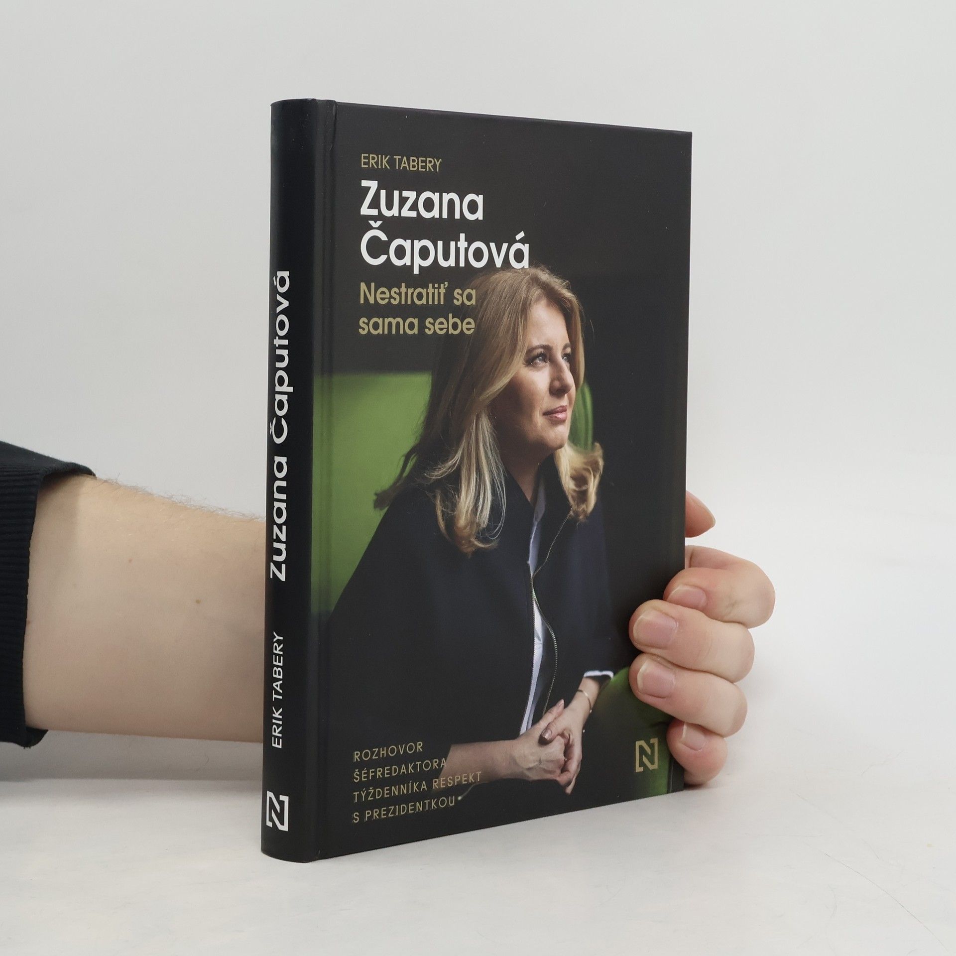 Erik Tabery Zuzana Čaputová. Nestratiť sa sama sebe