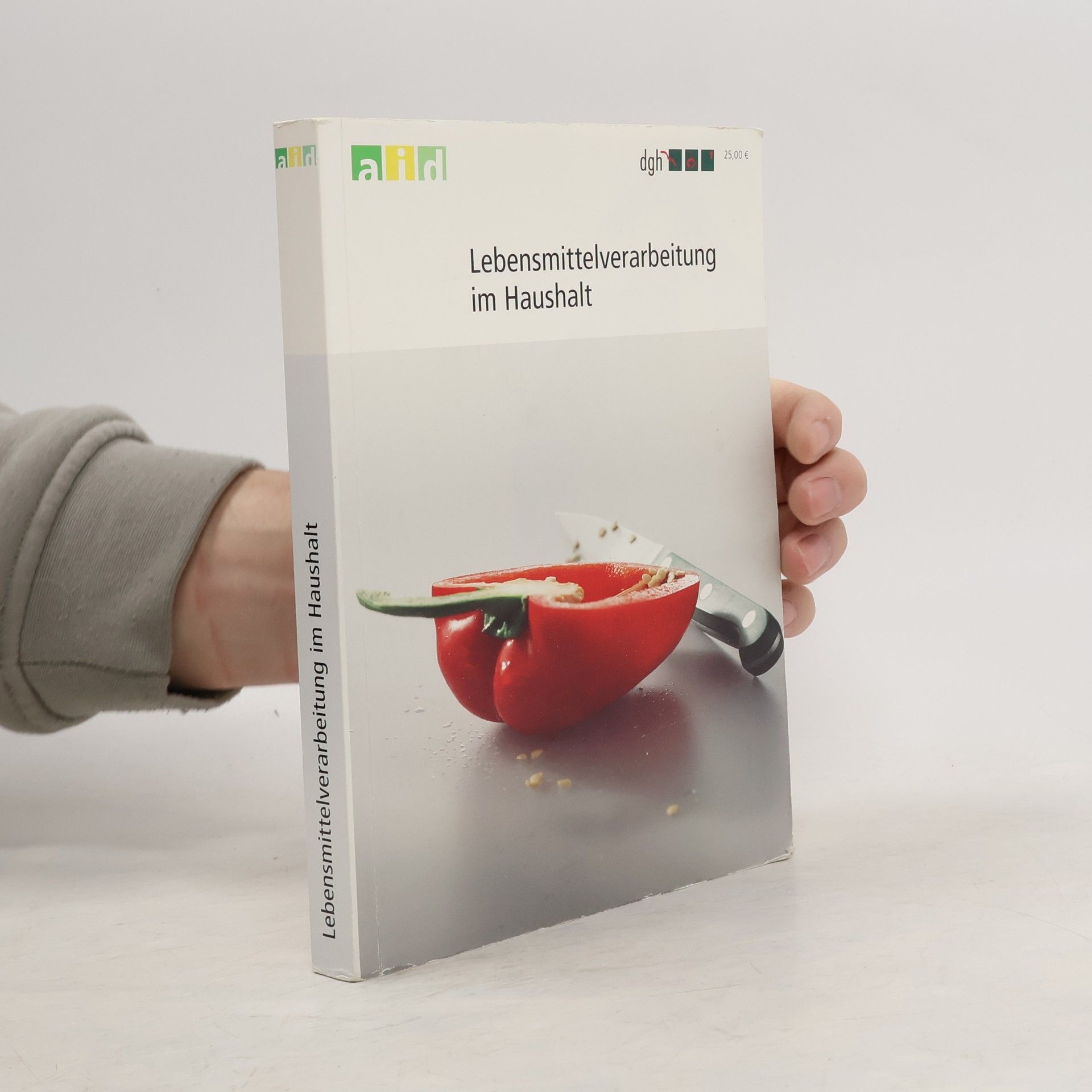 Lebensmittelverarbeitung im Haushalt