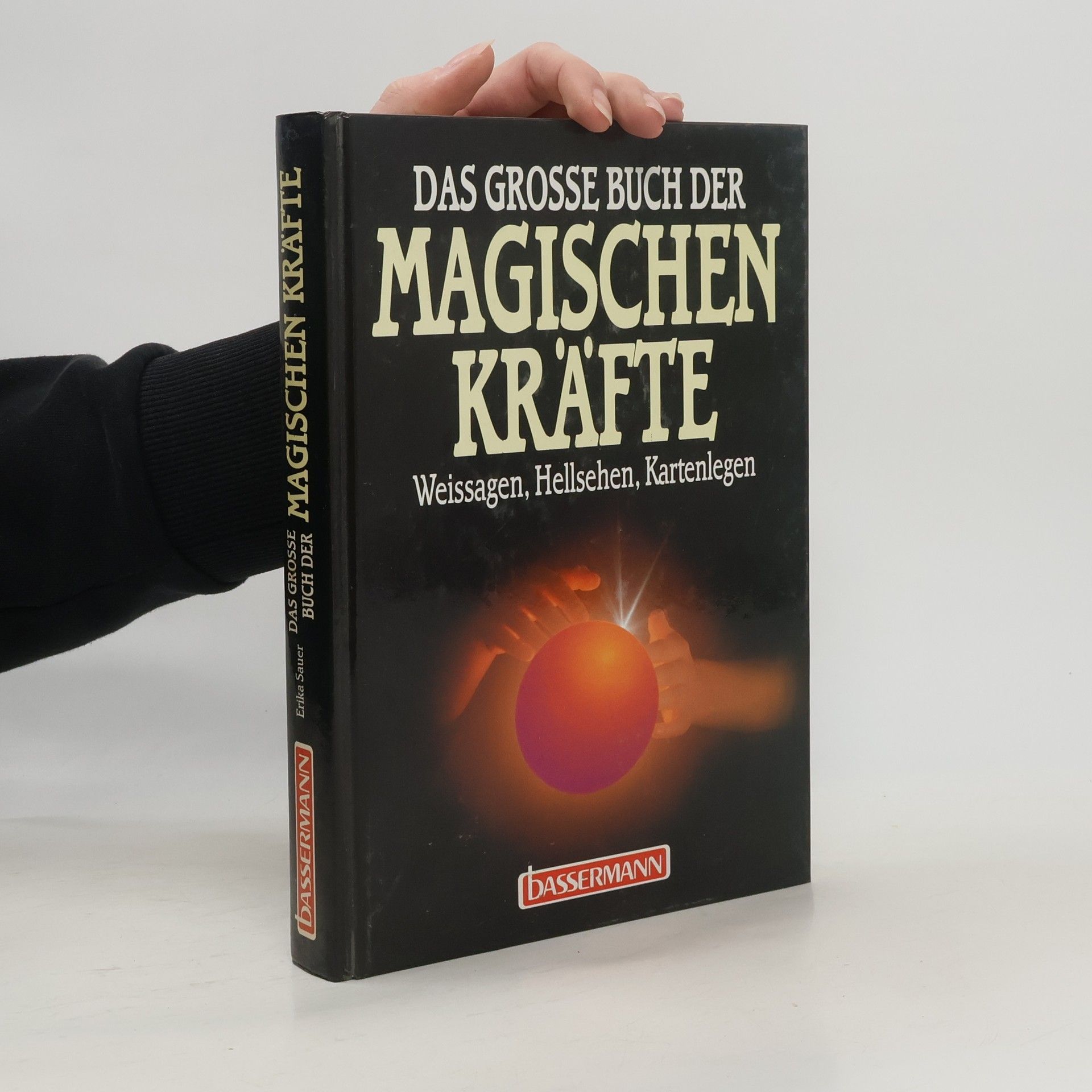 Das grosse Buch der magische Kräfte