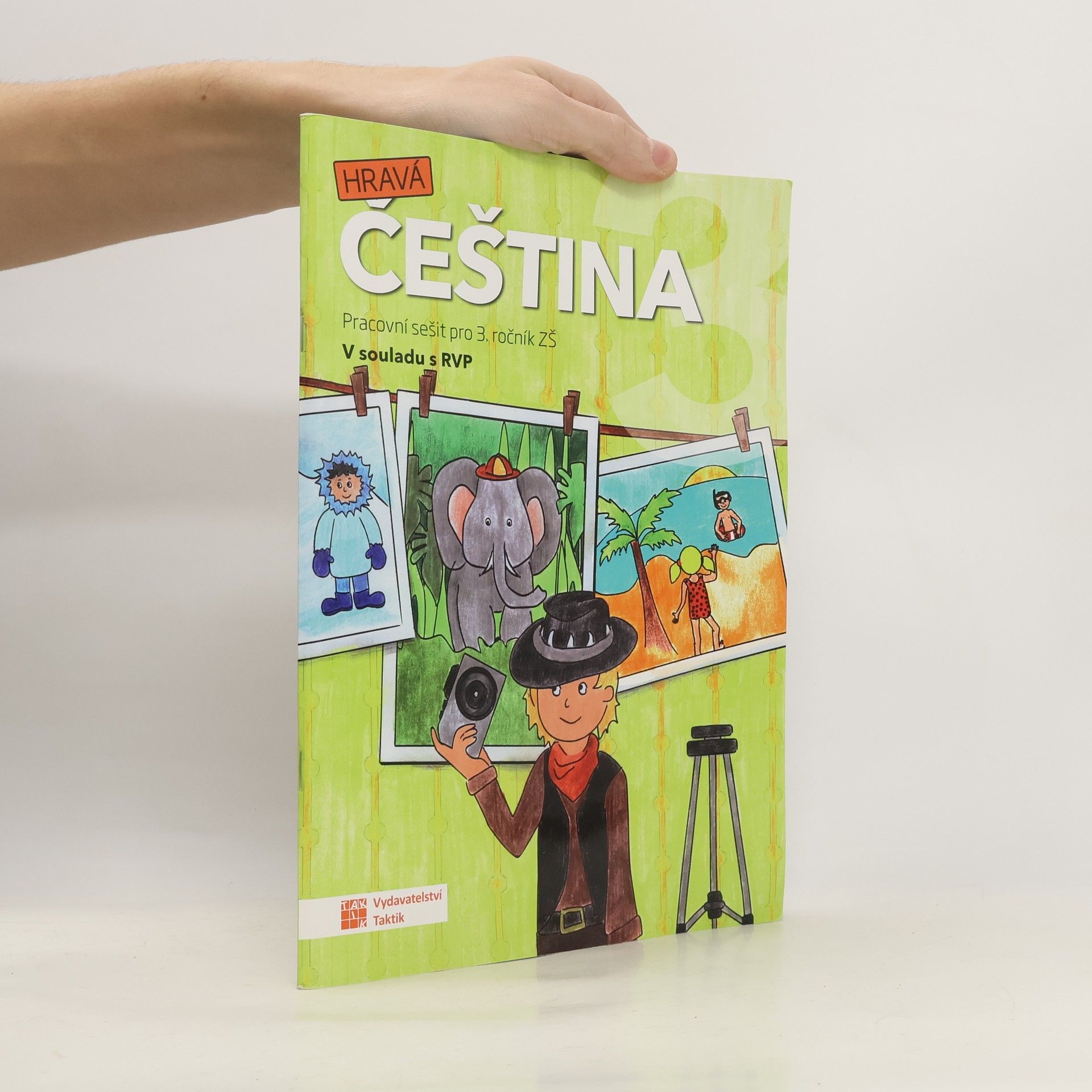 Autorenkollektiv Hravá Čeština. Pracovní sešit pro 3. ročník ZŠ