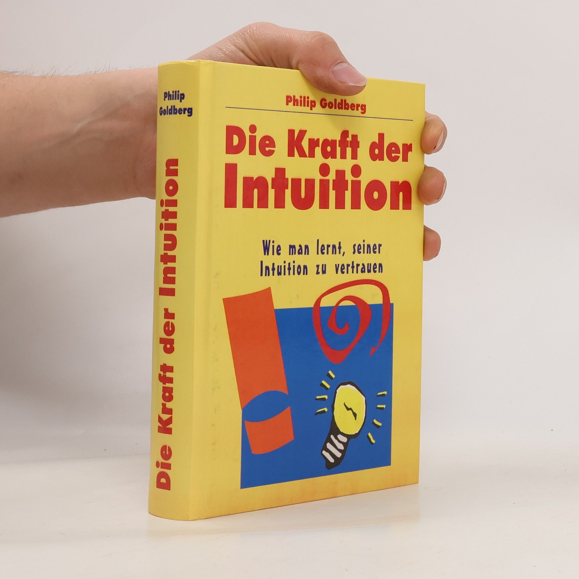 Die Kraft der Intuition