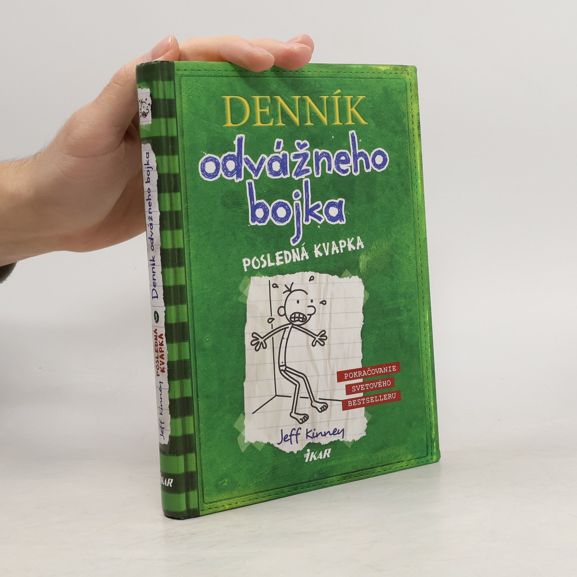 Jeff Kinney Denník odvážného bojka - Posledná kvapka