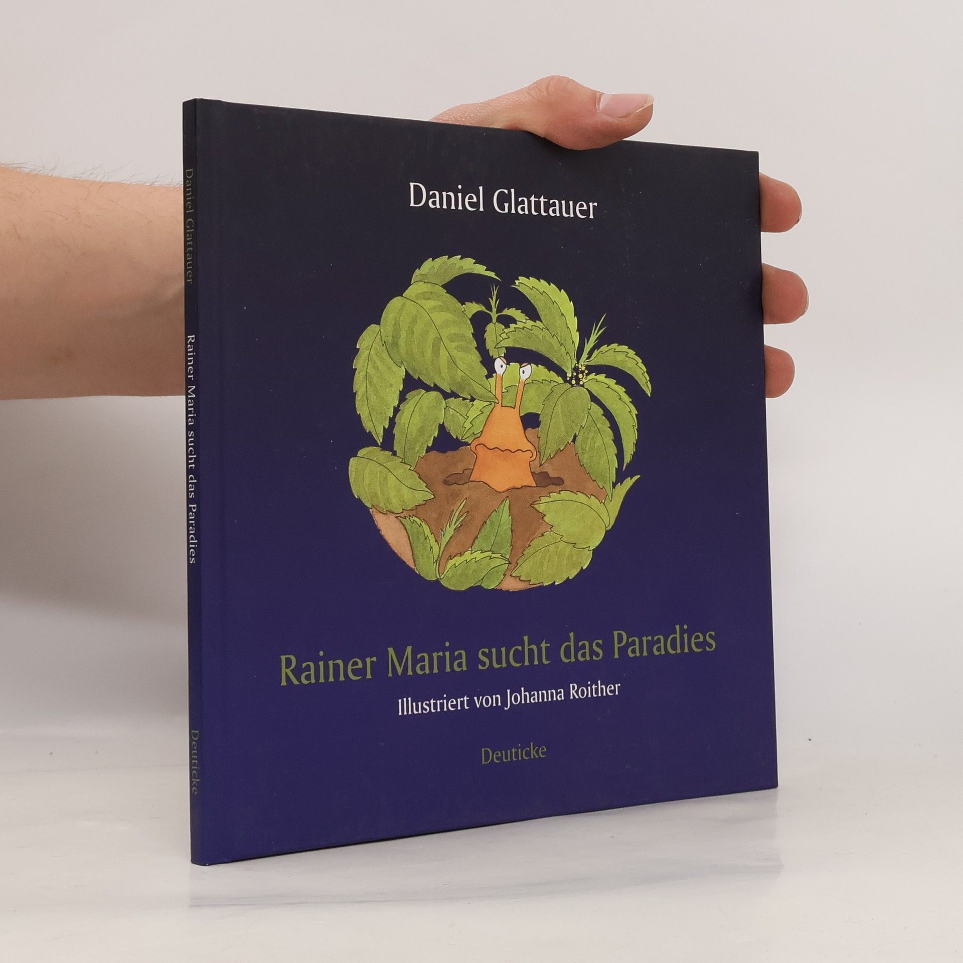 Daniel Glattauer Rainer Maria sucht das Paradies