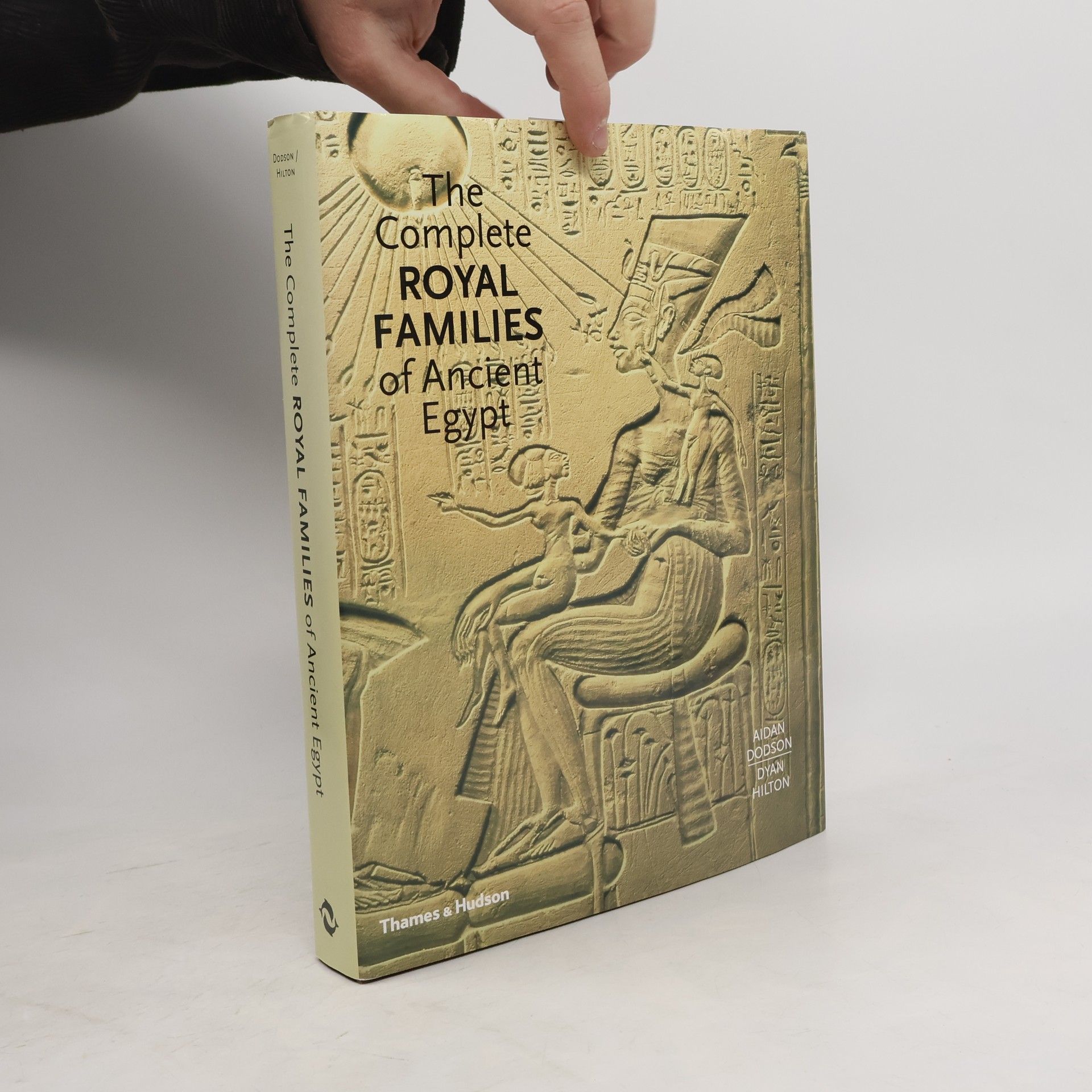 Aidan Dodson The Complete Royal Families of Ancient Egypt