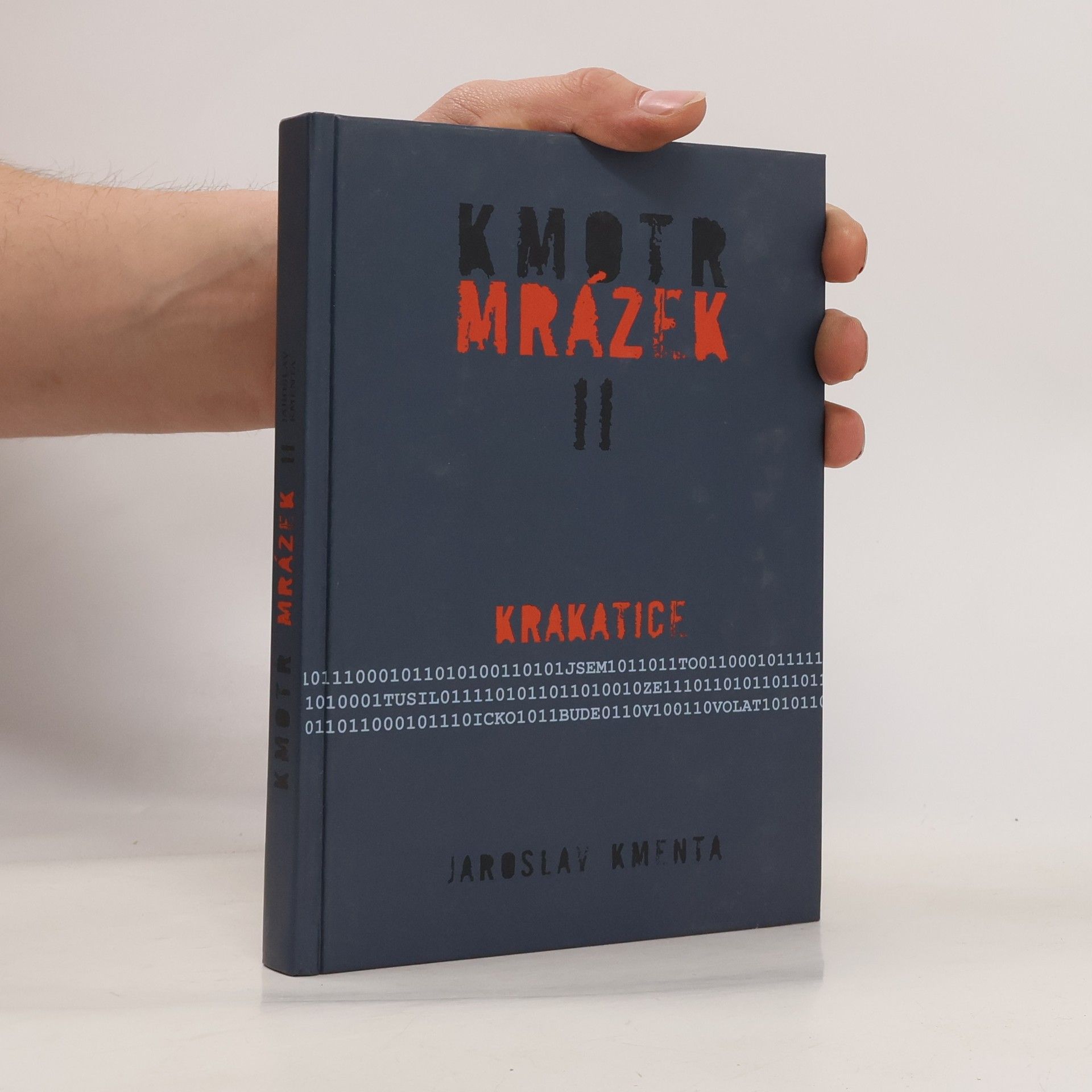 Jaroslav Kmenta Kmotr Mrázek II: Krakatice