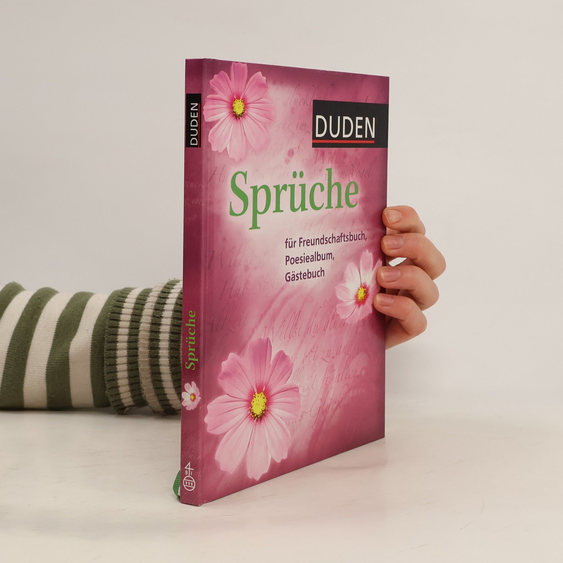 Duden, Sprüche für Freundschaftsbuch, Poesiealbum, Gästebuch