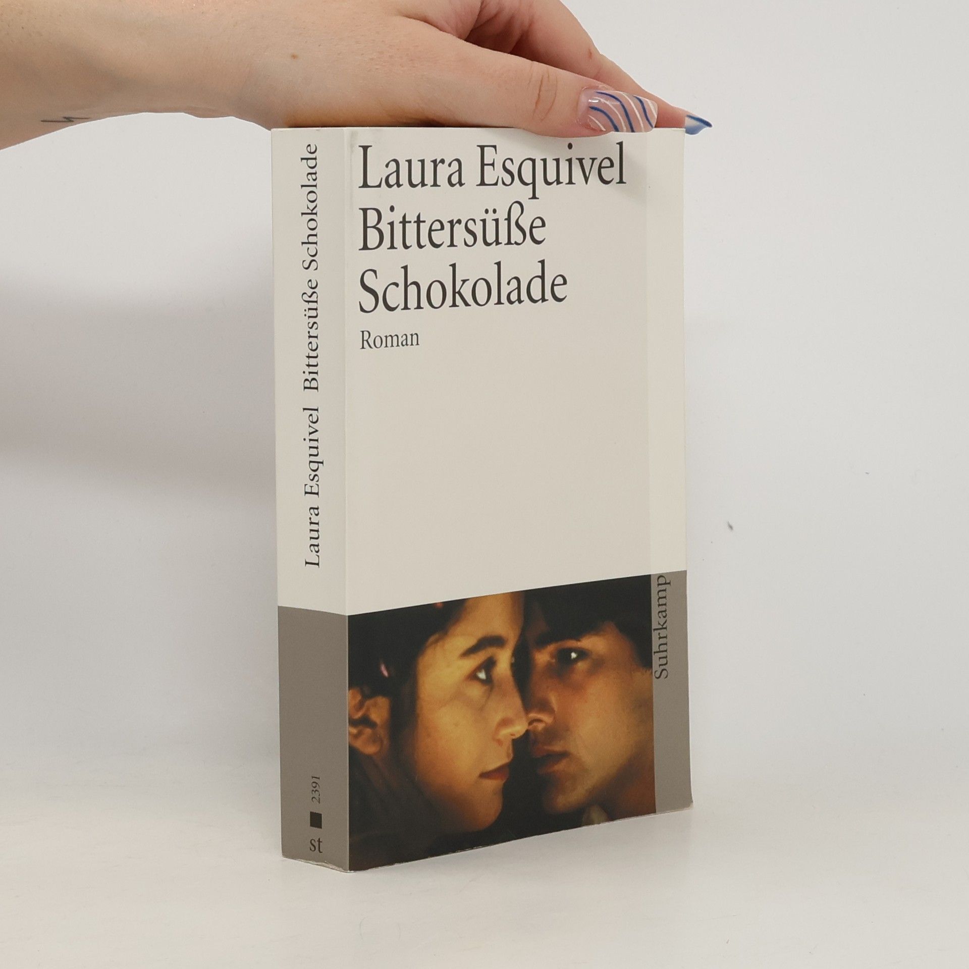 Laura Esquivel Bittersüsse Schokolade