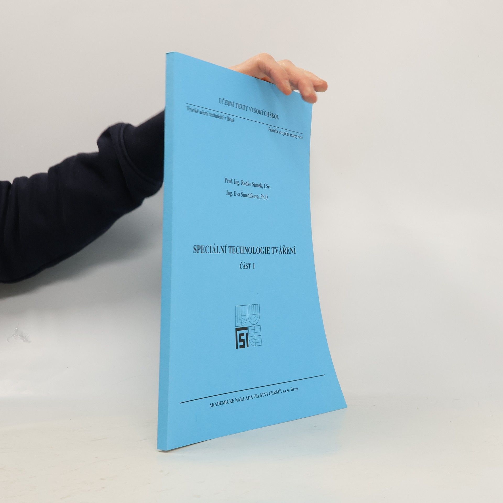 Radko Samek Speciální technologie tváření