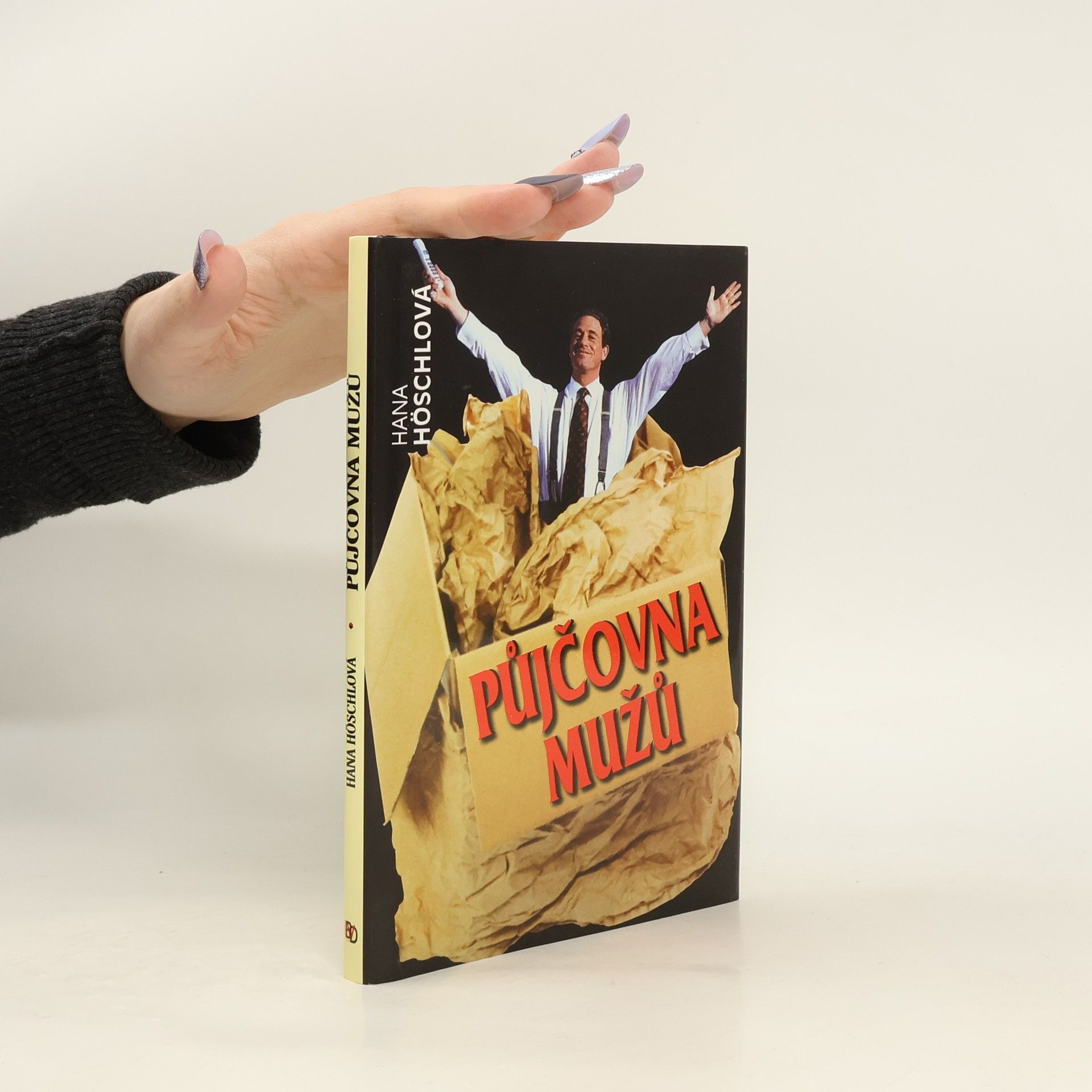 Hana Höschlová Půjčovna mužů