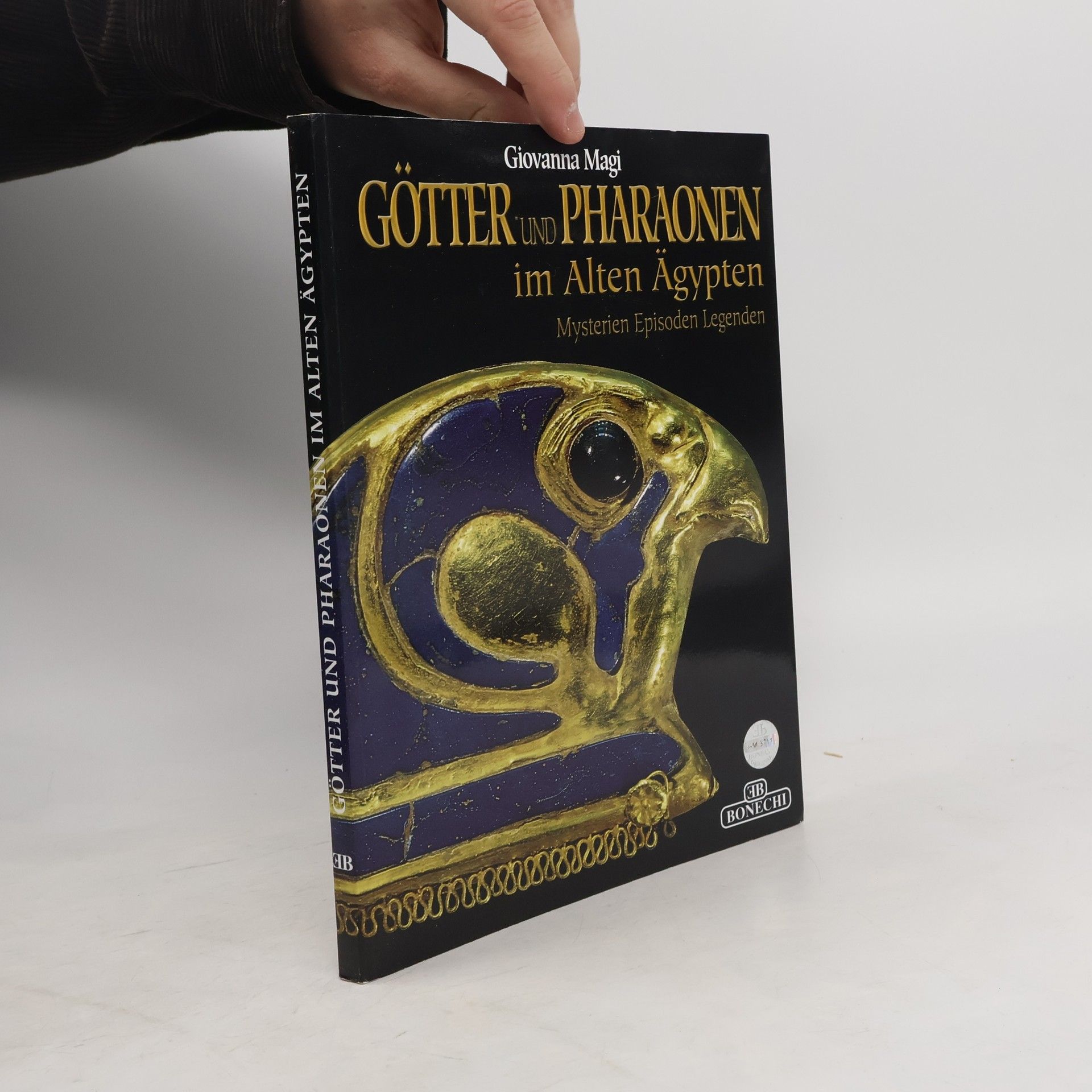 Giovanna Magi Götter und Pharaonen im alten Ägypten