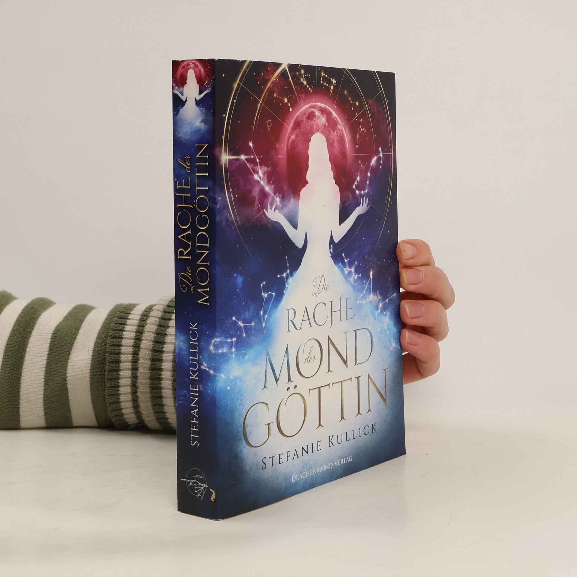 Stefanie Kullick Die Rache der Mondgöttin