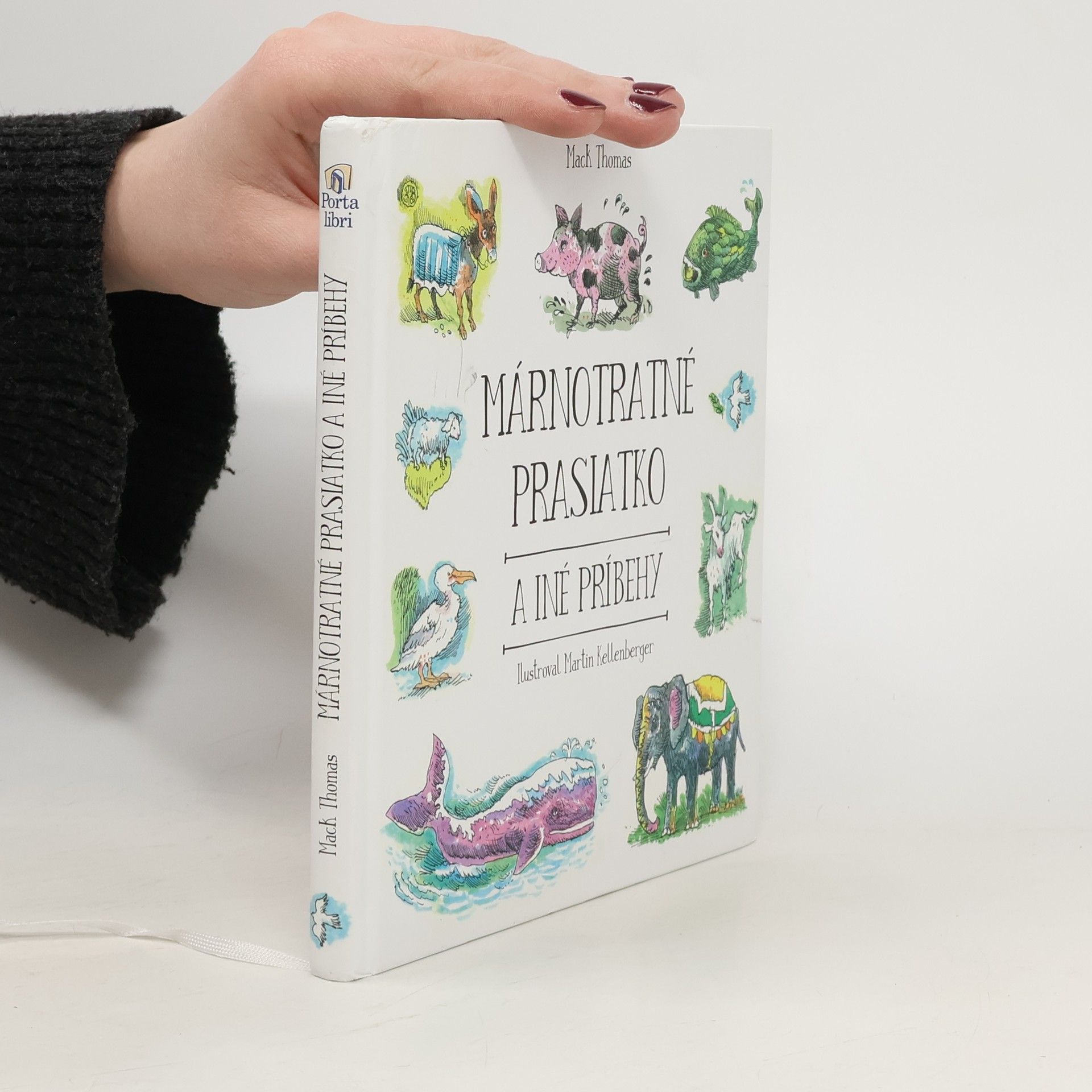 Mack Thomas Márnotratné prasiatko a iné príbehy