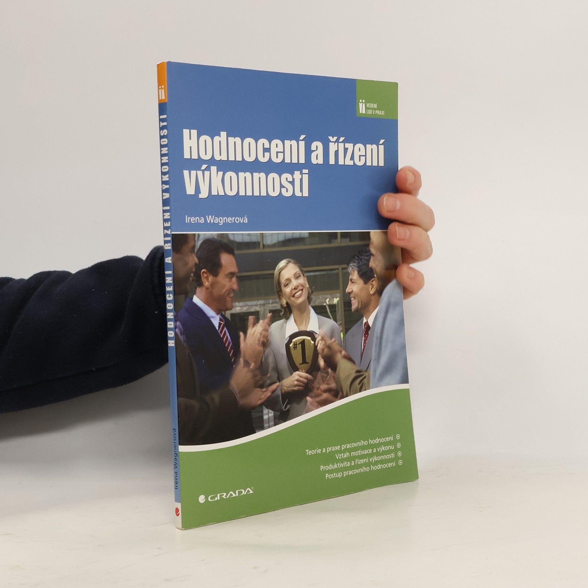 Irena Wagnerová Hodnocení a řízení výkonnosti