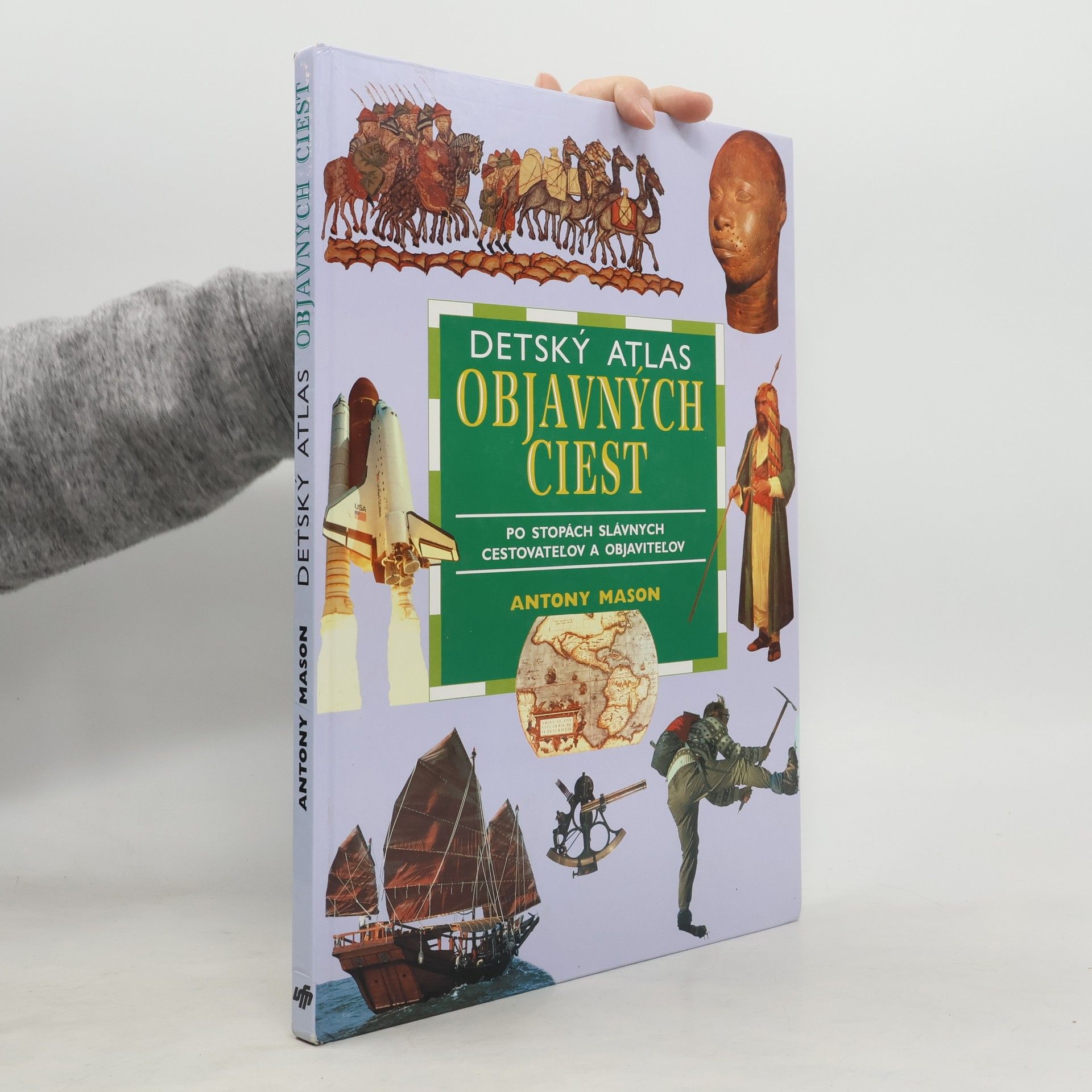 Antony Mason Detský atlas objavných ciest