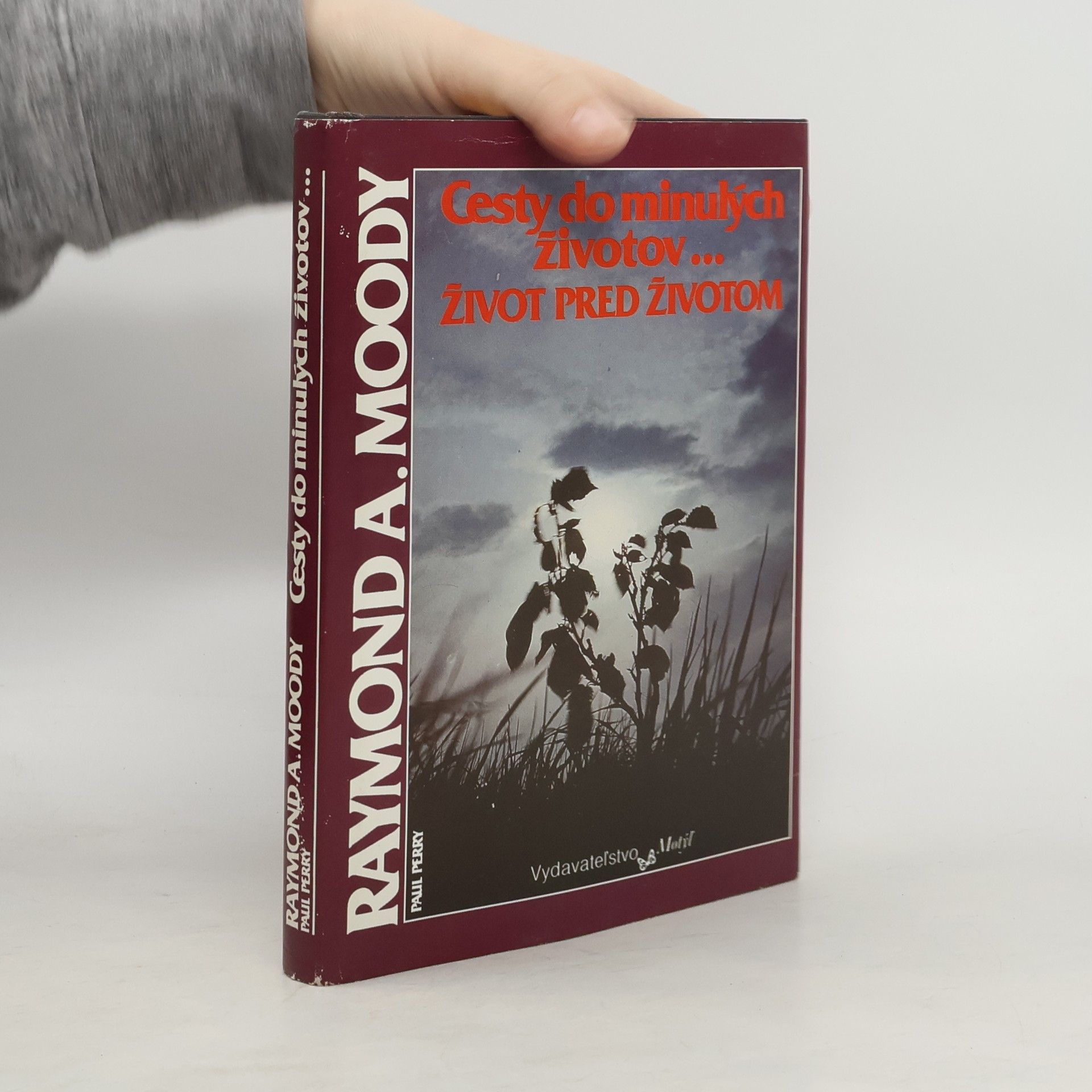 Raymond A. Moody Cesty do minulých životov... Život pred životom