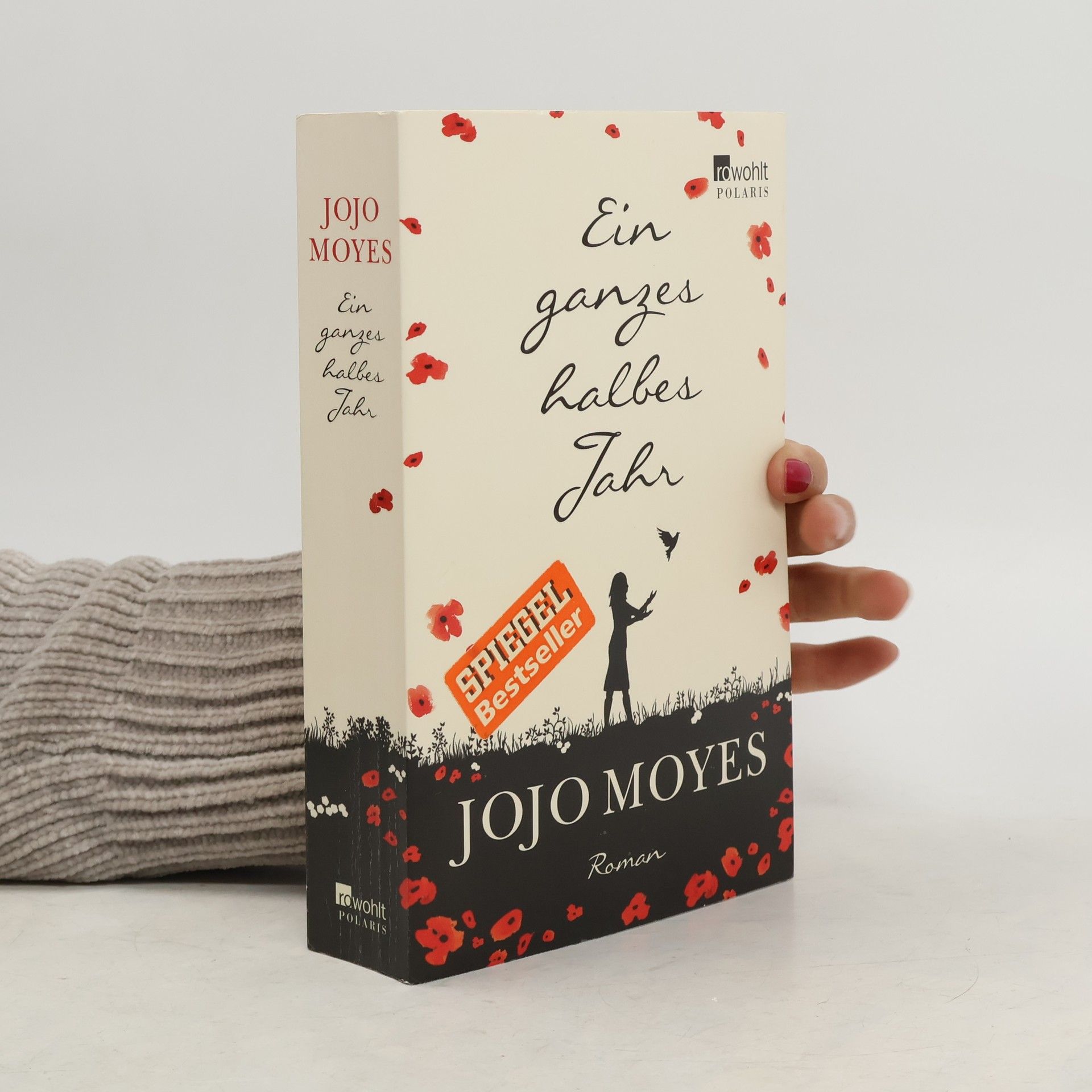 Jojo Moyes Ein ganzes halbes Jahr