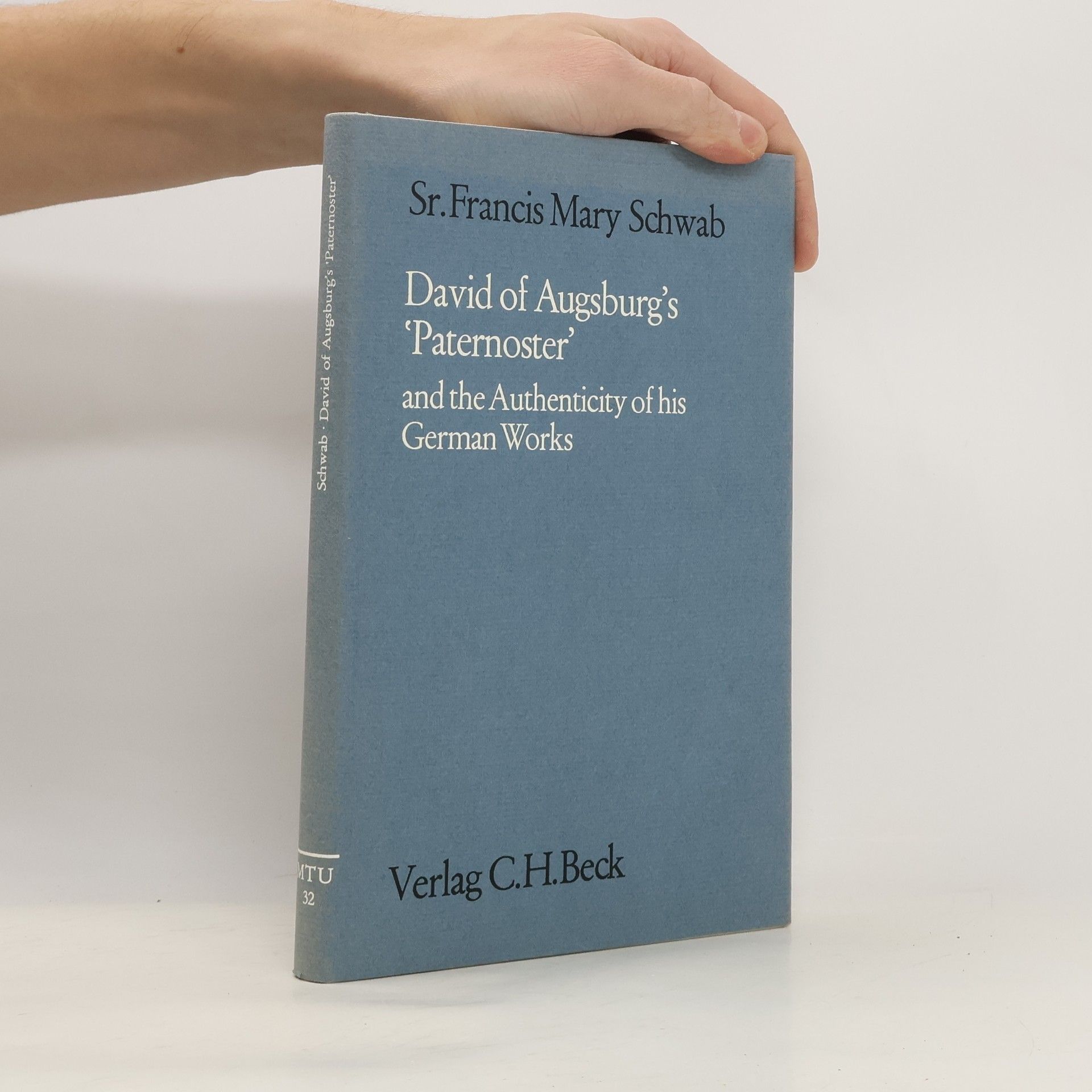 David of Augsburg's Paternoster and the authenticity of his German works