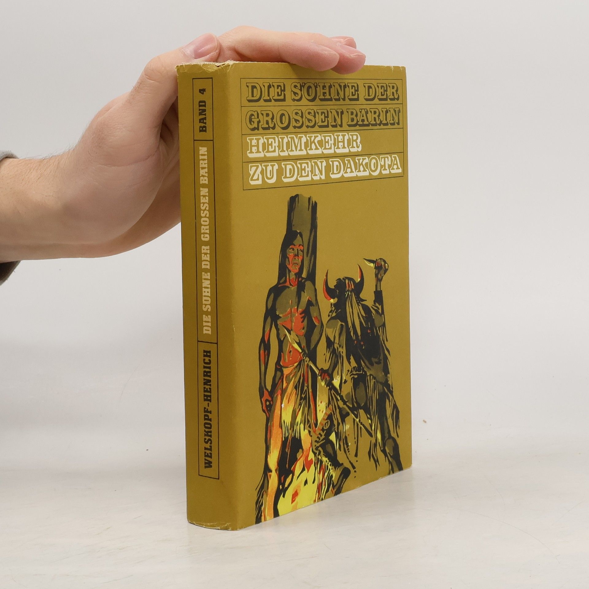 Liselotte Welskopfová-Henrichová Die Söhne der grossen Bärin 4. Heimkehr zu den Dakota