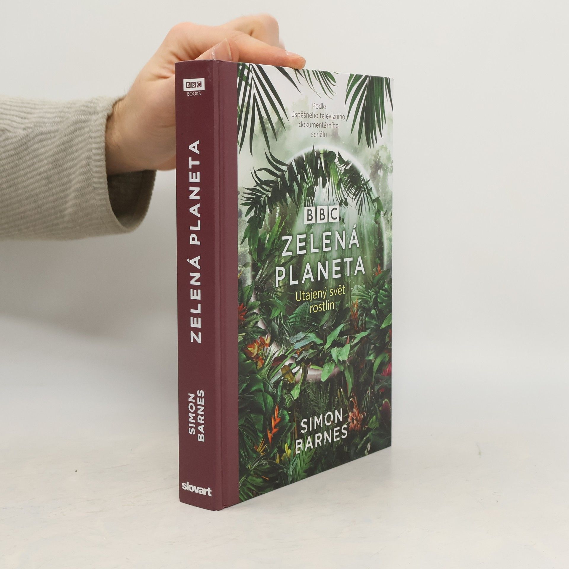 Simon Barnes Zelená planeta : utajený svět rostlin