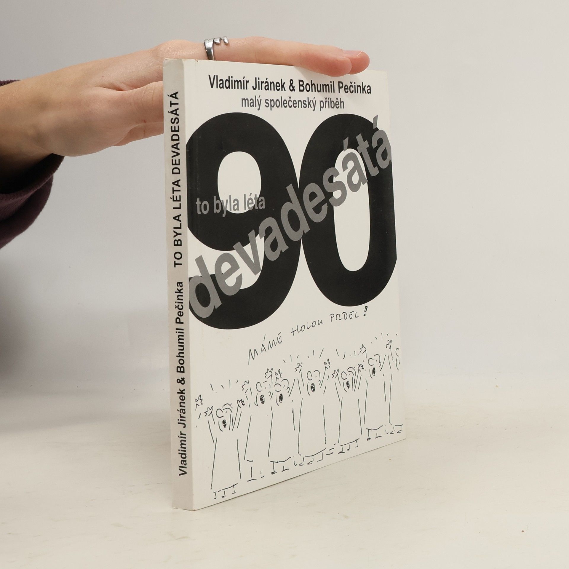 Vladimír Jiránek To byla léta devadesátá