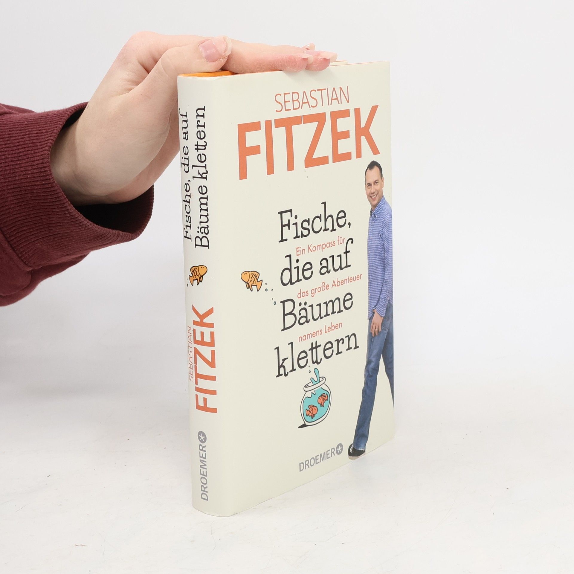 Sebastian Fitzek Fische, die auf Bäume klettern