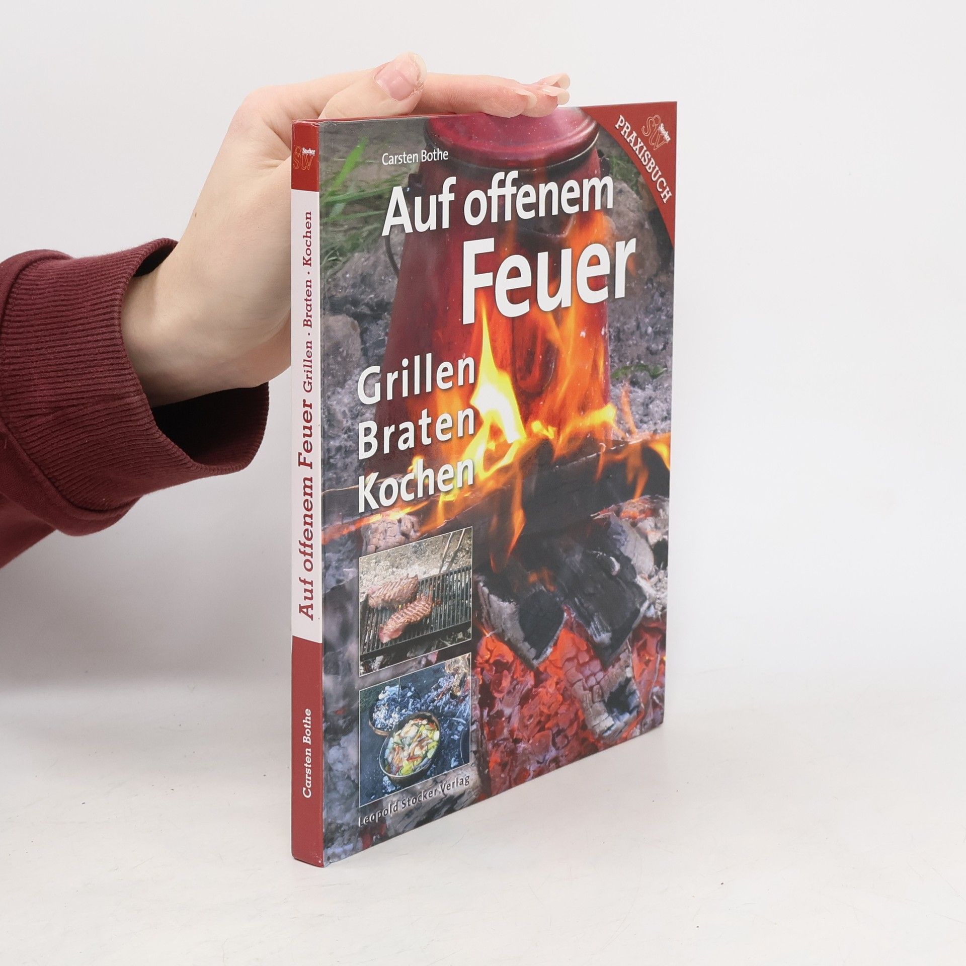 Carsten Bothe Auf offenem Feuer