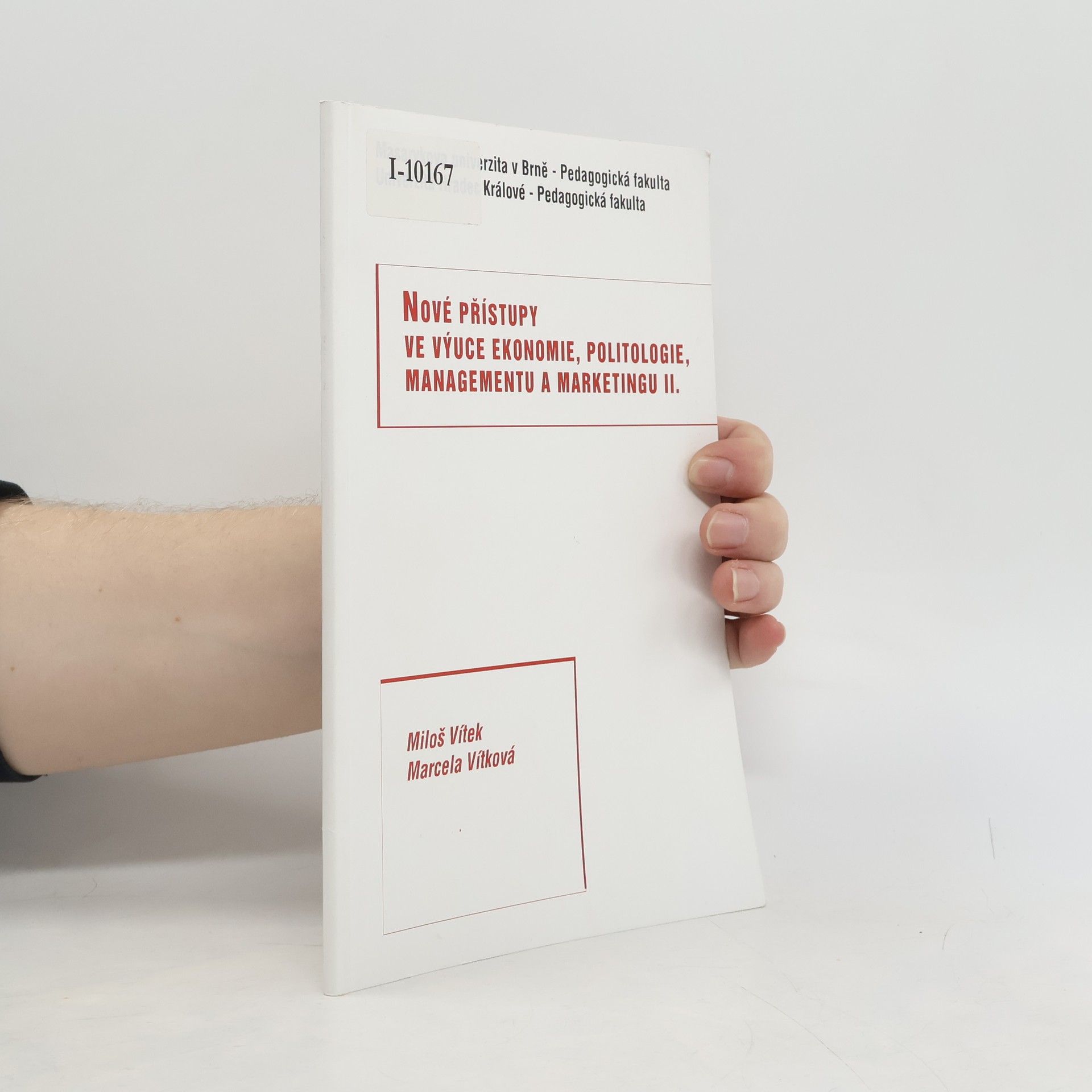 Nové přístupy ve výuce ekonomie, politologie, managementu a marketingu