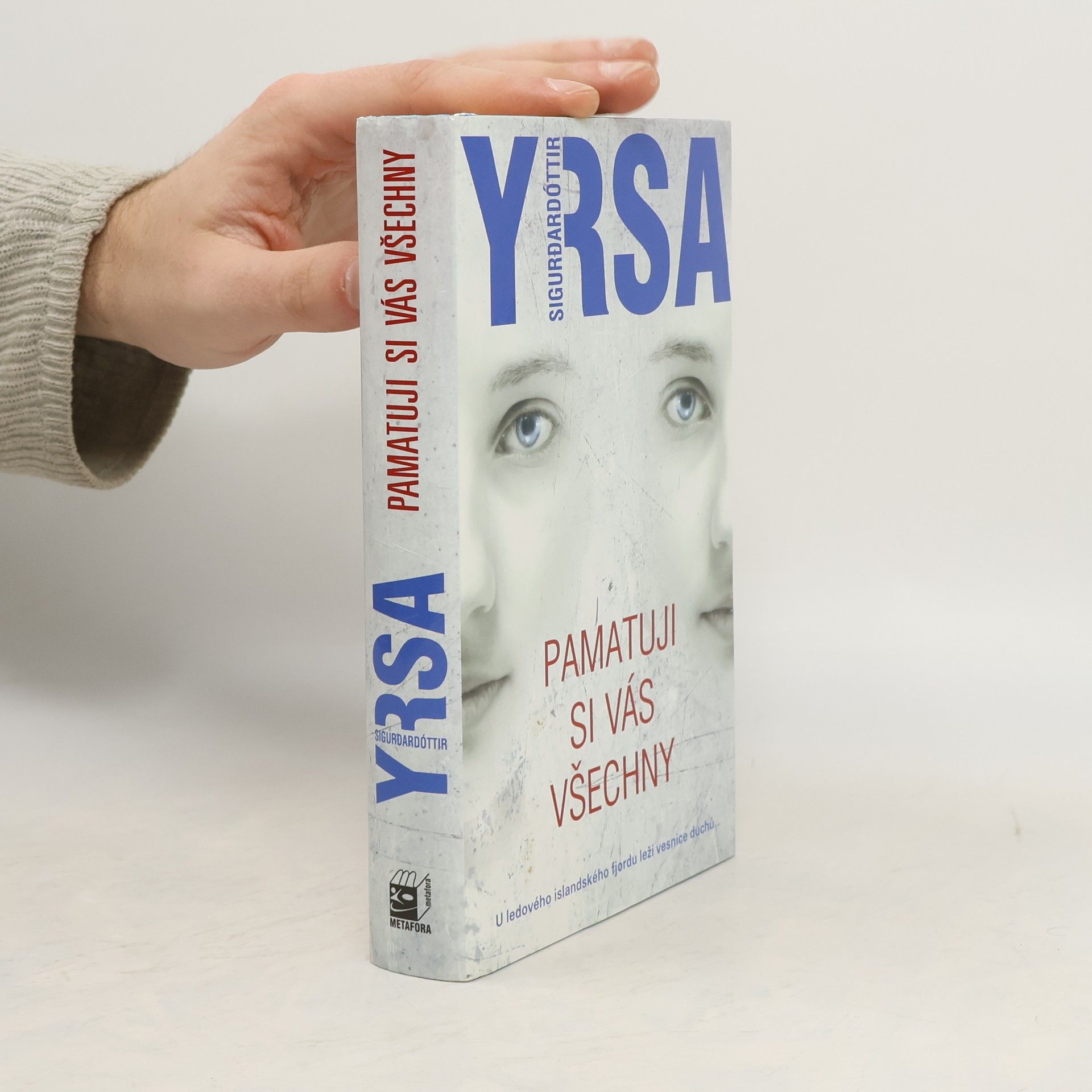 Yrsa Sigurðardóttir Pamatuji si vás všechny