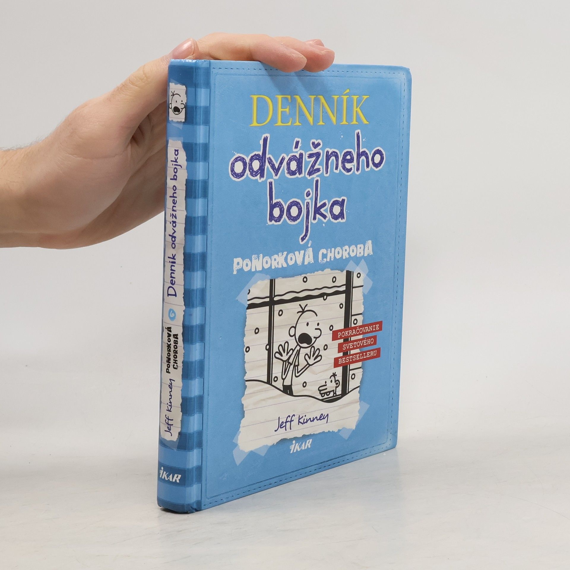 Jeff Kinney Denník odvážneho bojka 6. Ponorková choroba