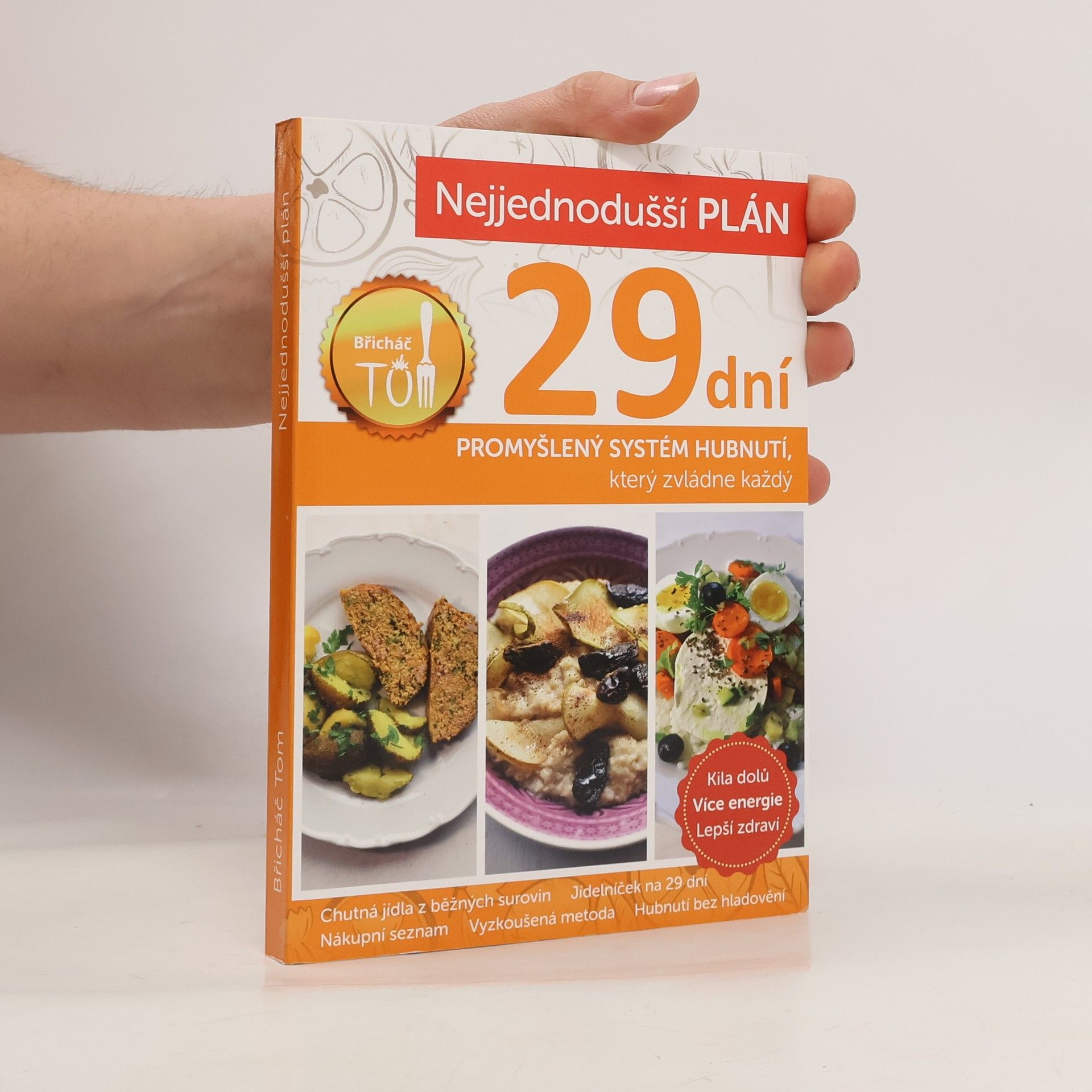 Nejjednodušší plán na 29 dní. Břicháč Tom