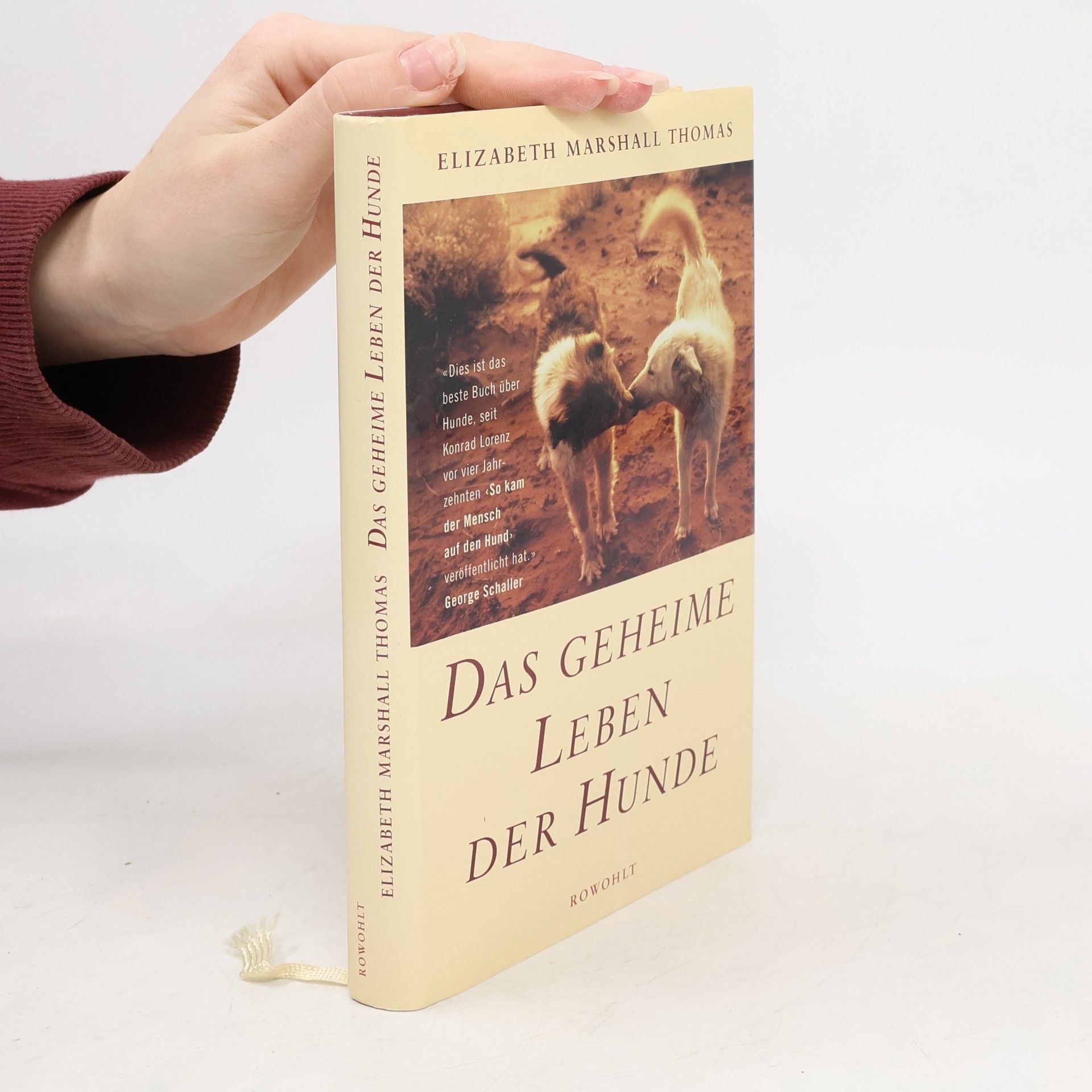 Elizabeth Marshall Thomas Das geheime Leben der Hunde