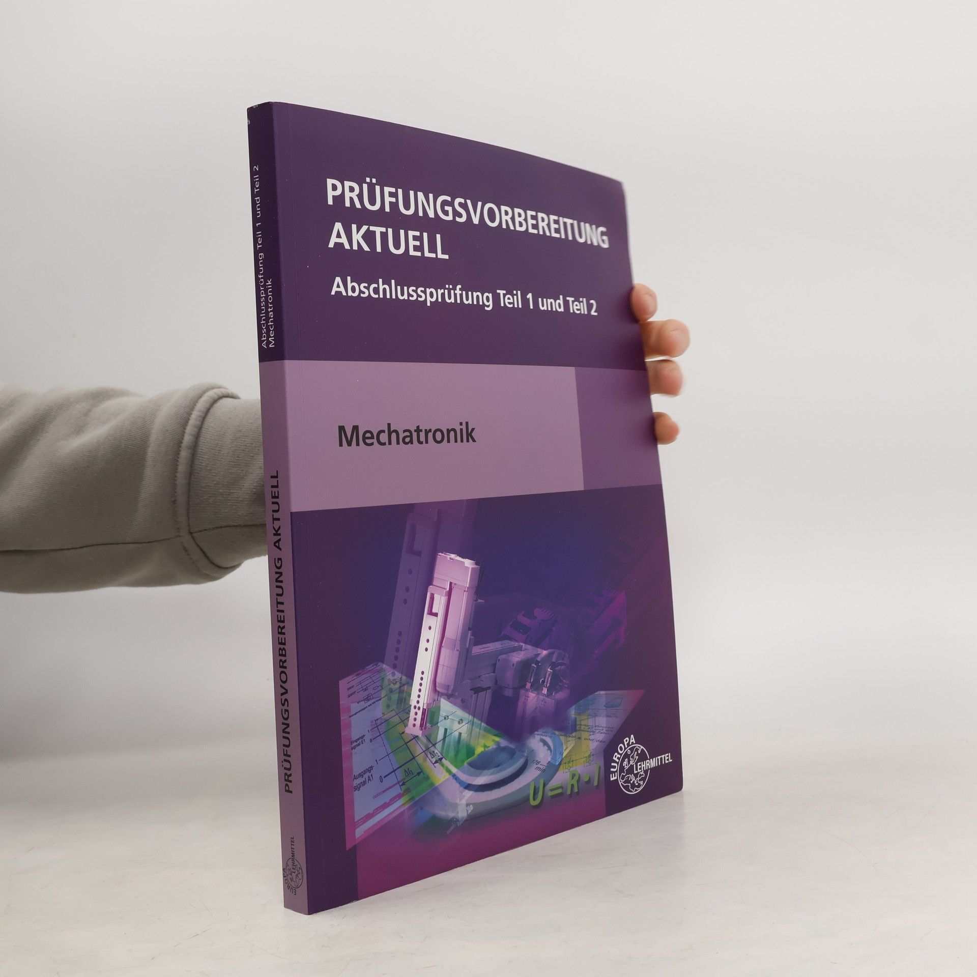 Prüfungsvorbereitung aktuell - Mechatronik