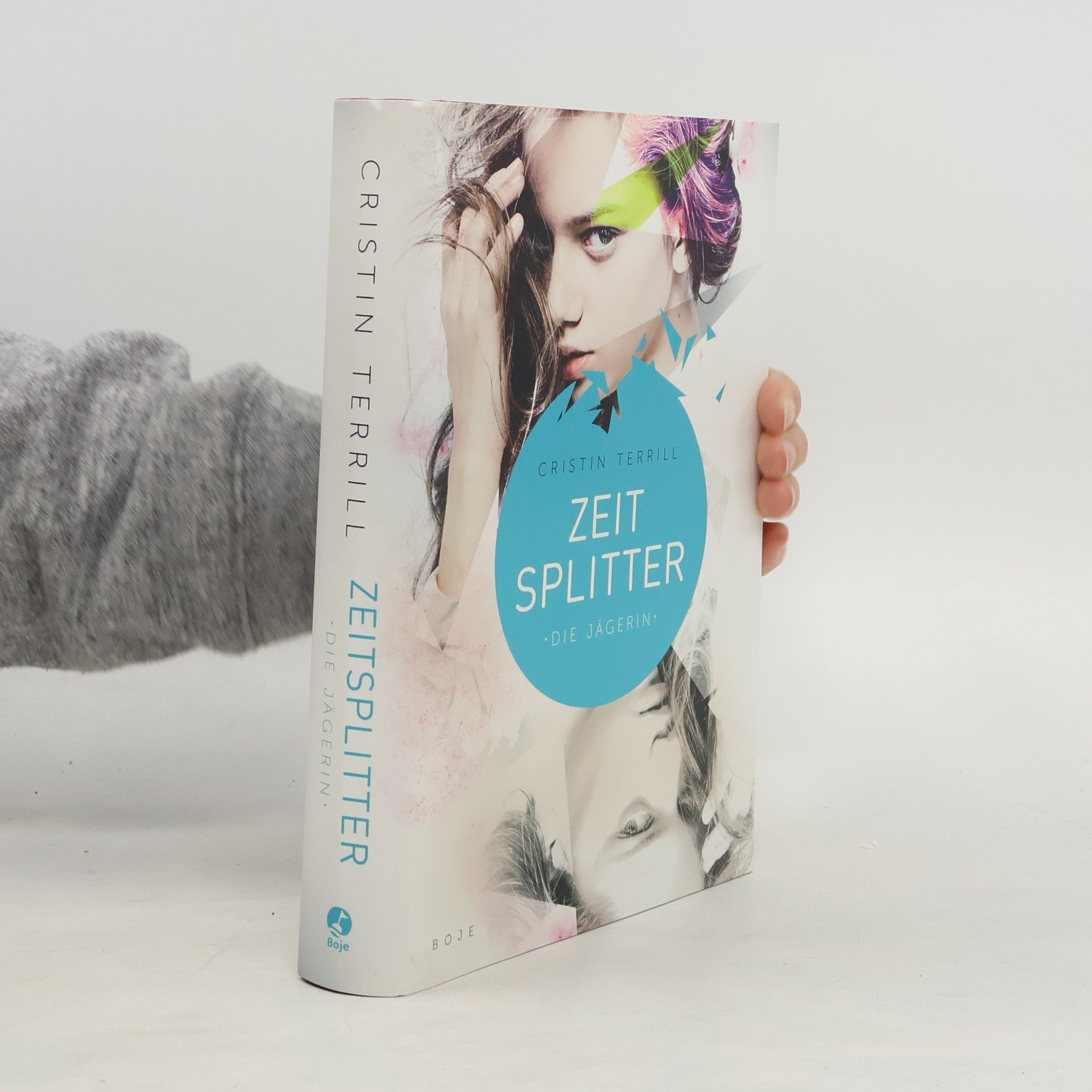 Cristin Terrill Zeitsplitter. Die Jägerin