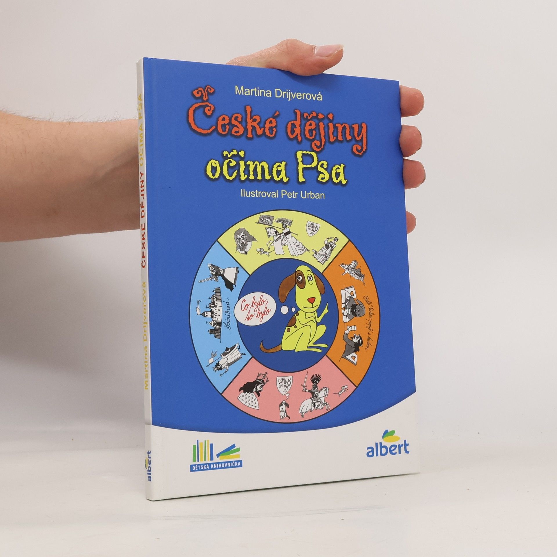 Martina Drijverová České dějiny očima Psa