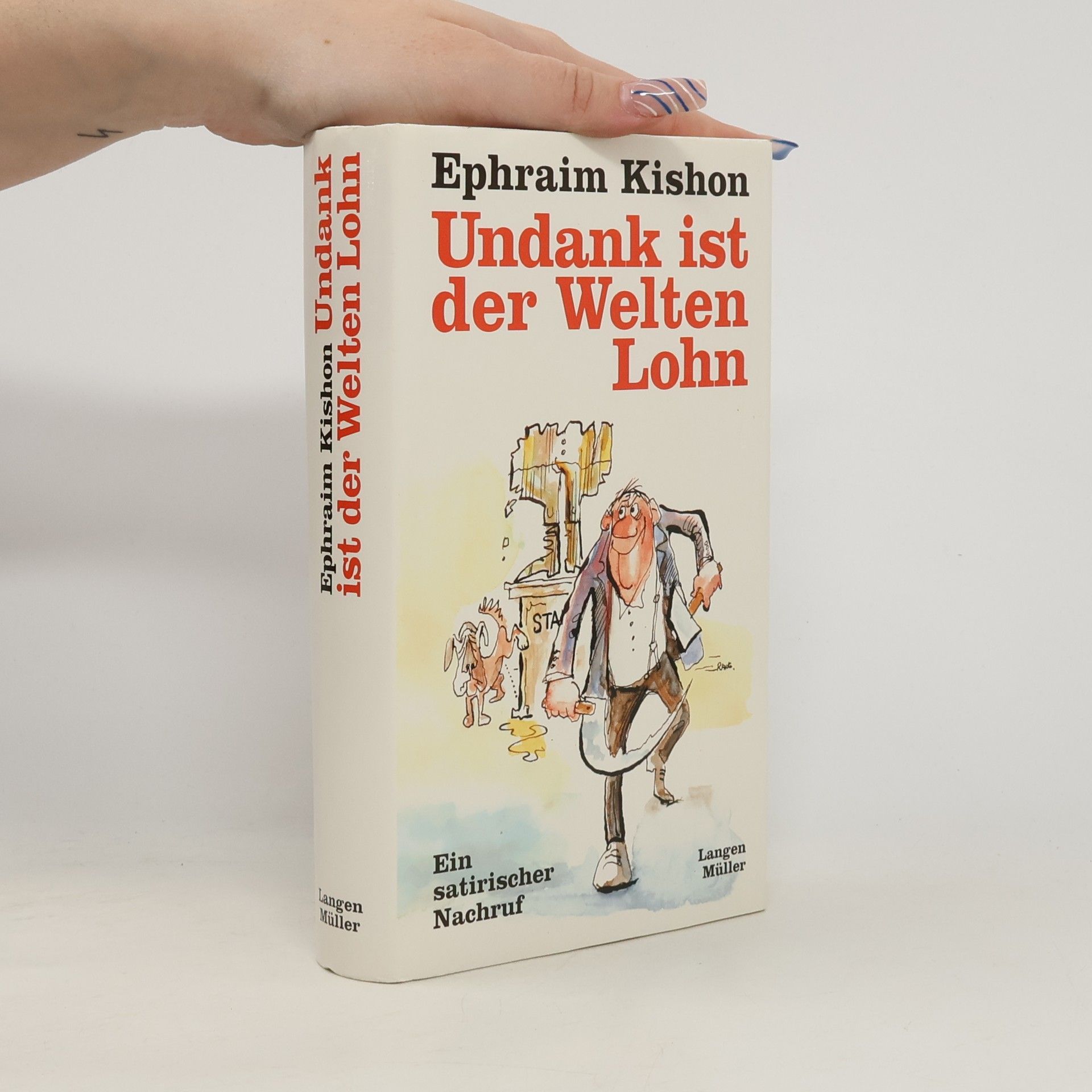 Ephraim Kishon Undank ist der Welten Lohn