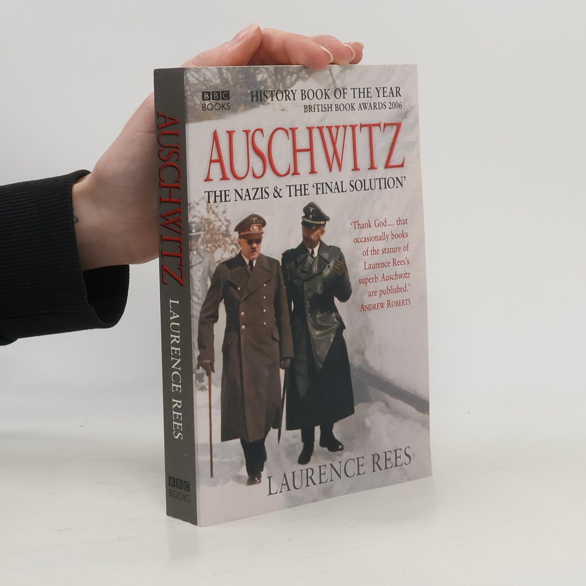 Auschwitz: The Nazis & The Final Solution