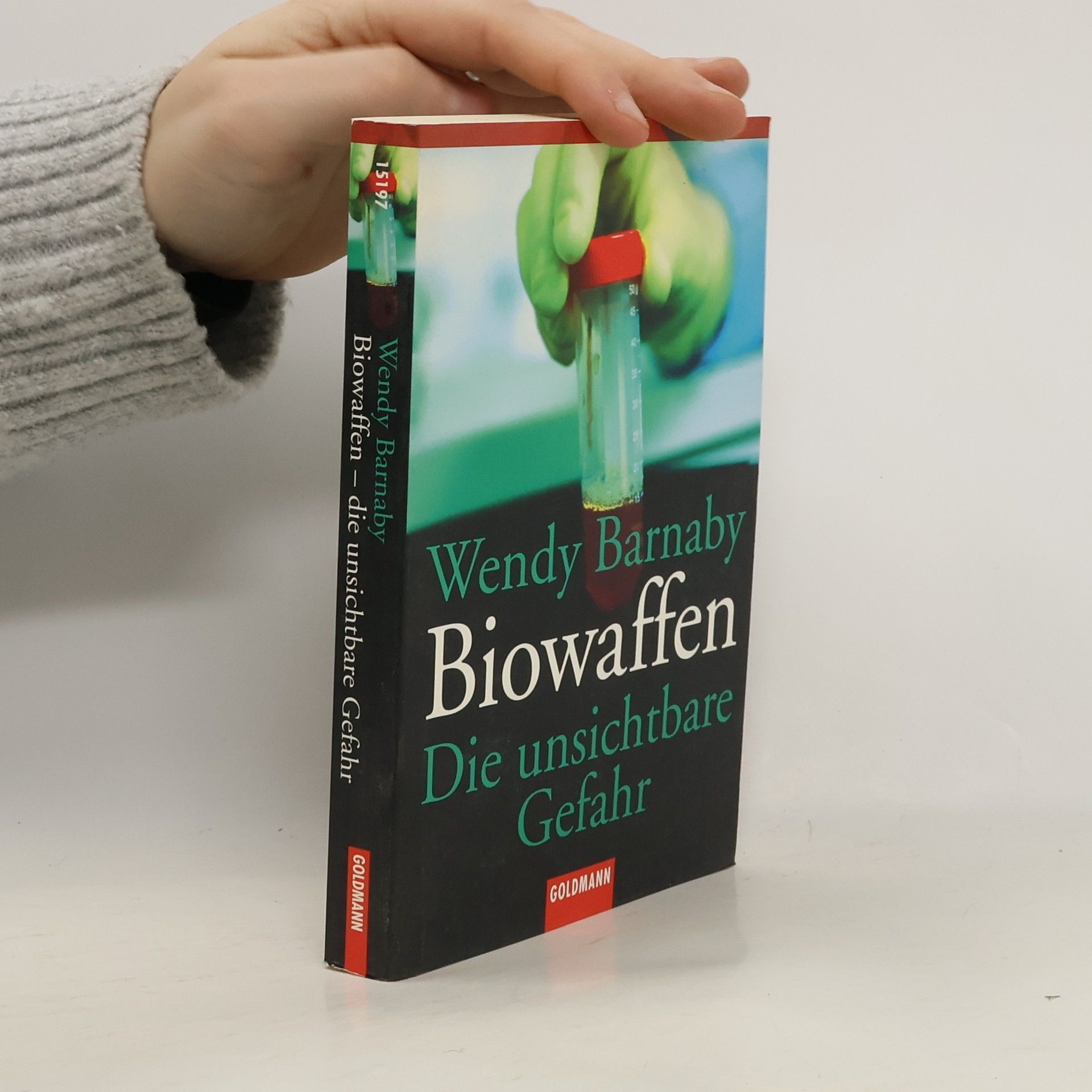 Wendy Barnaby Biowaffen. Die unsichtbare Gefahr