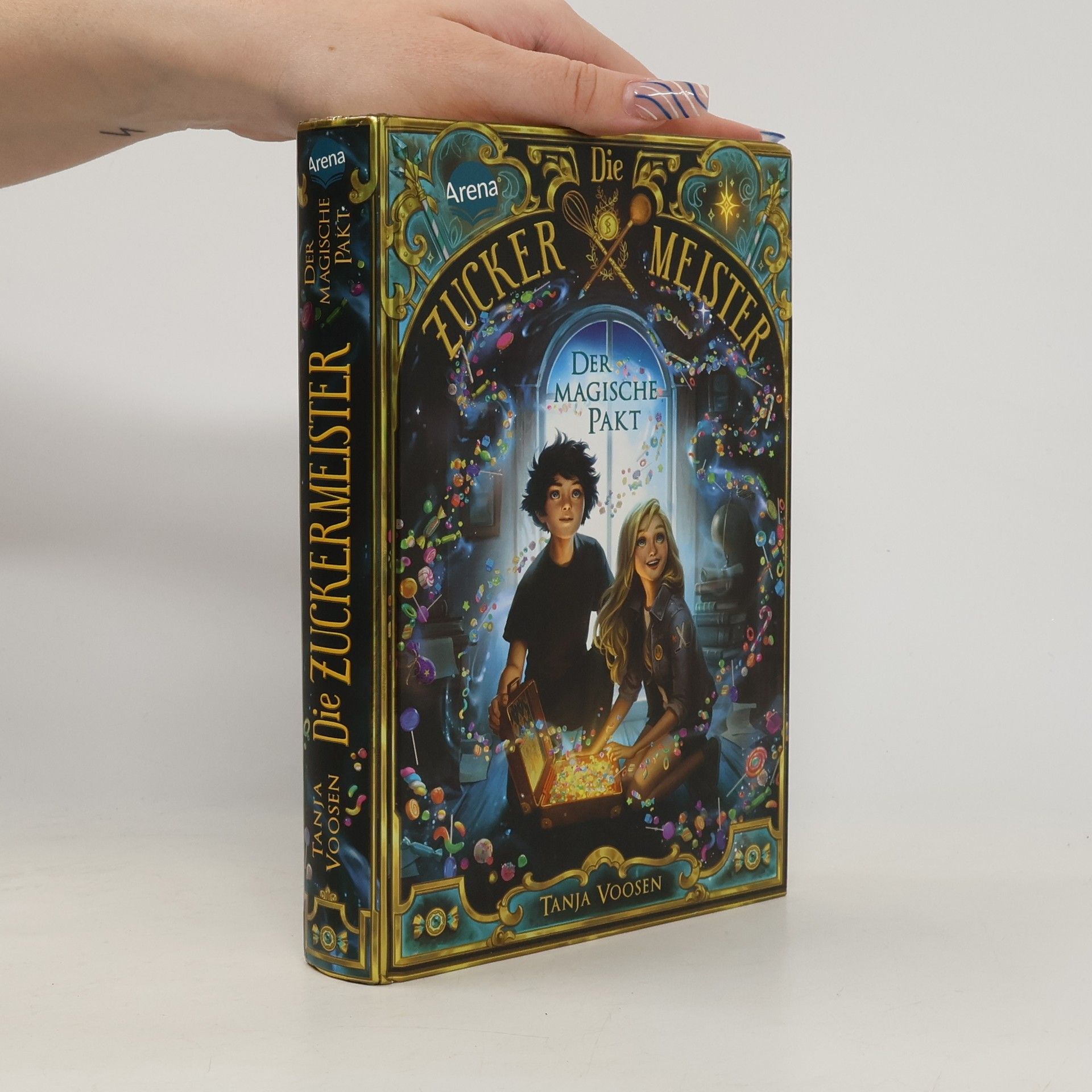 Tanja Voosen Die Zuckermeister: Der magische Pakt